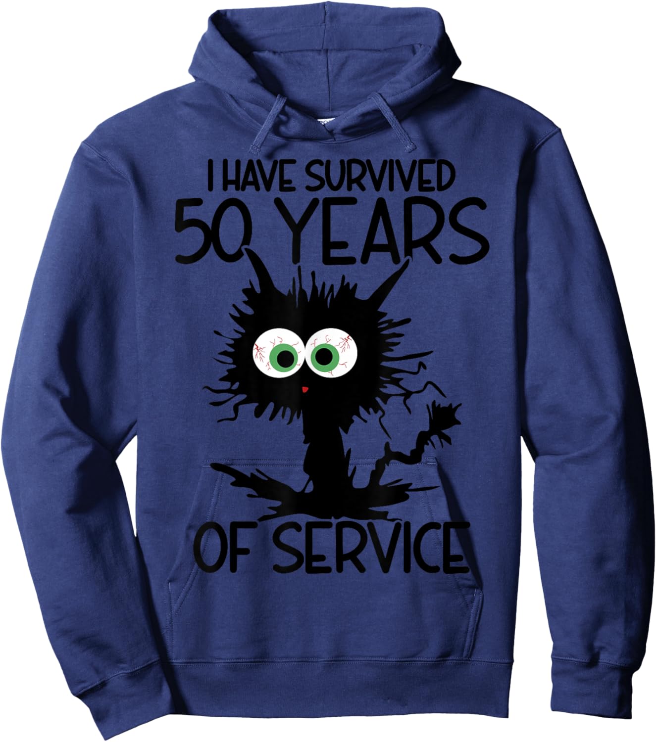 I Have Survived 50 Years Of Of Service Hoodie - Hoodie | Navy