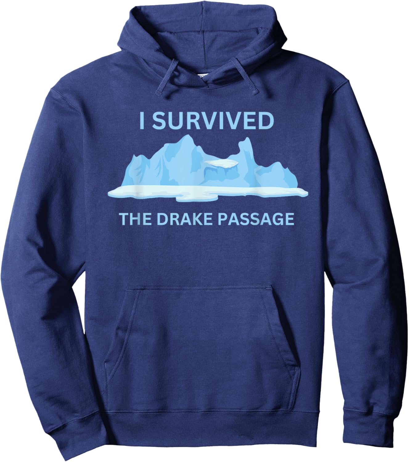 Antarctica I Survived The Drake Passage Hoodie - Hoodie | Navy
