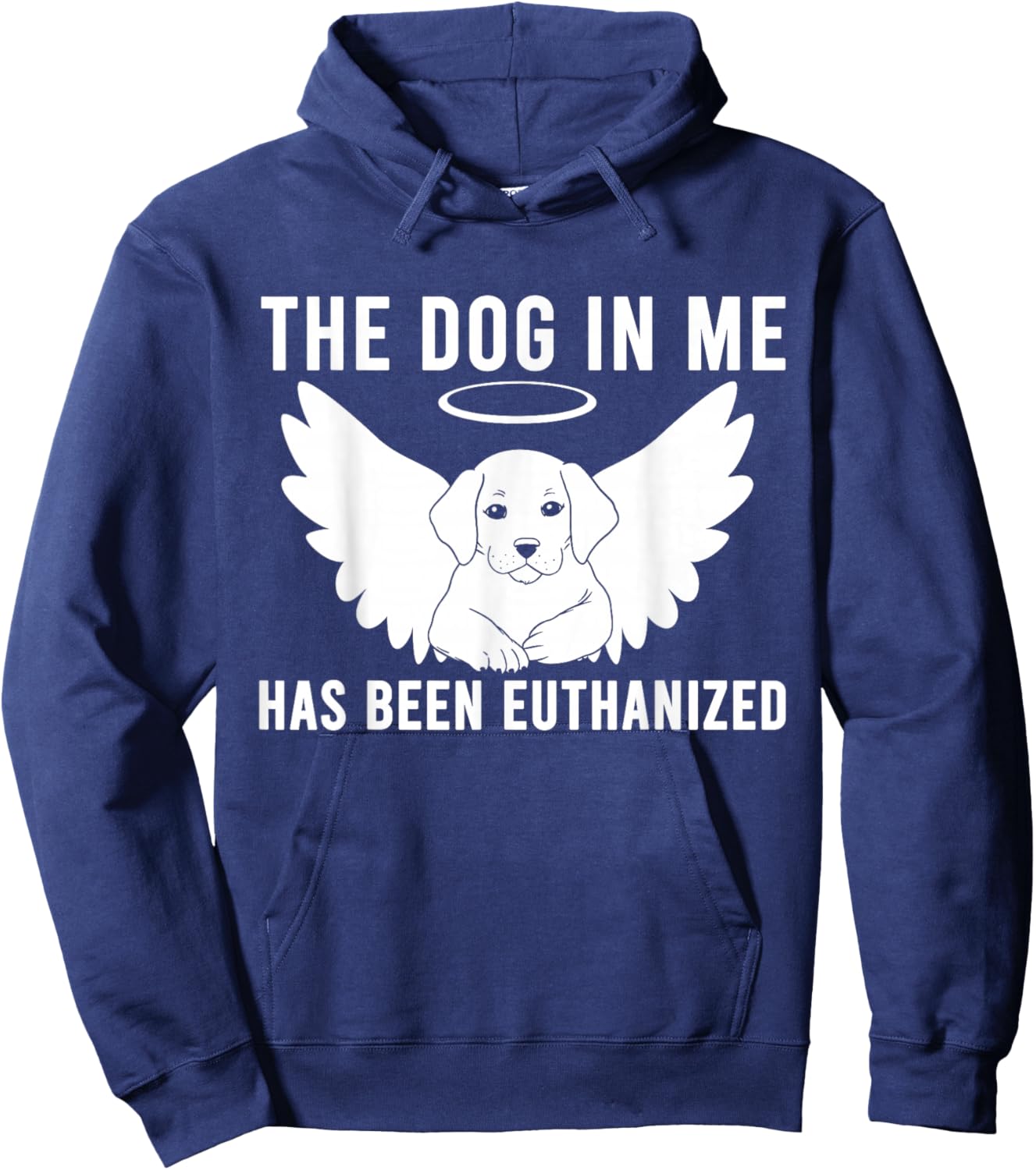 The Dog In Me Has Been Euthanized Women Hoodie - Hoodie | Navy