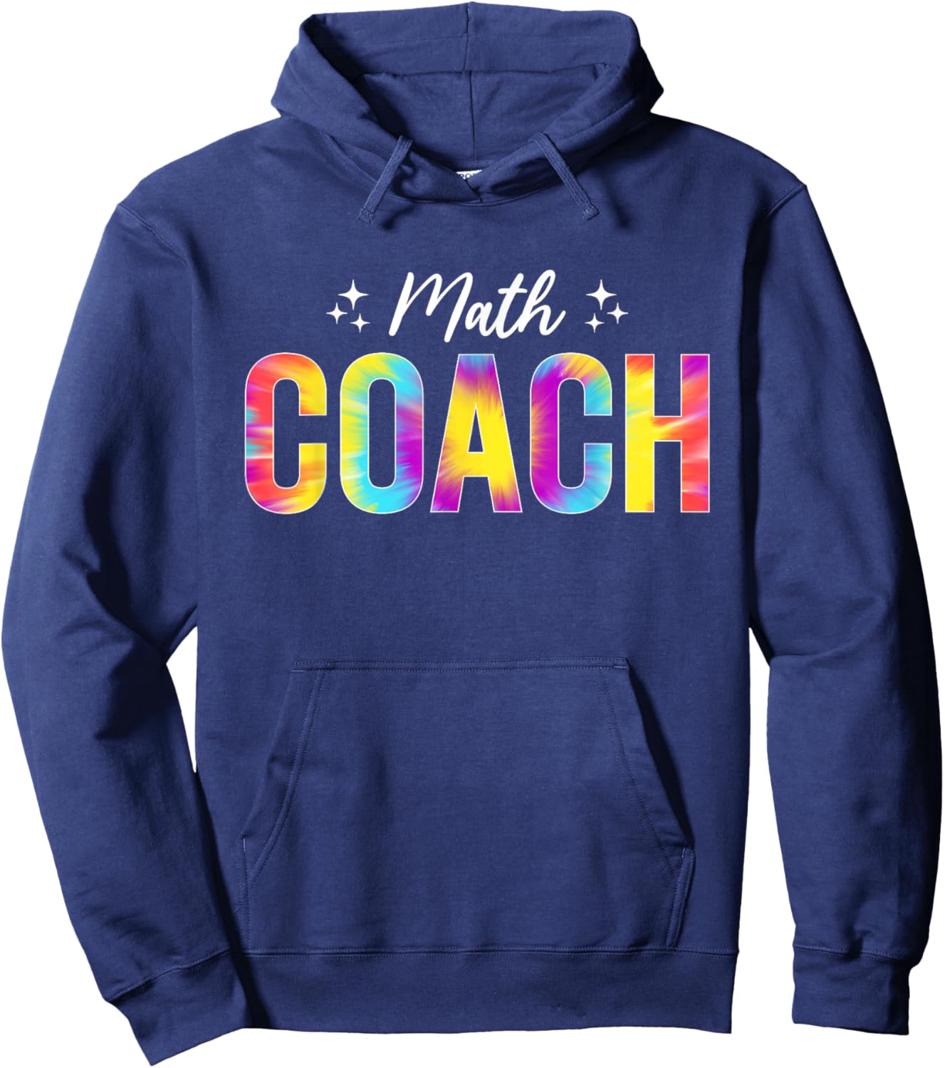 Math Coach Math Teacher Back to School Tie Dye Hoodie - Hoodie | Navy