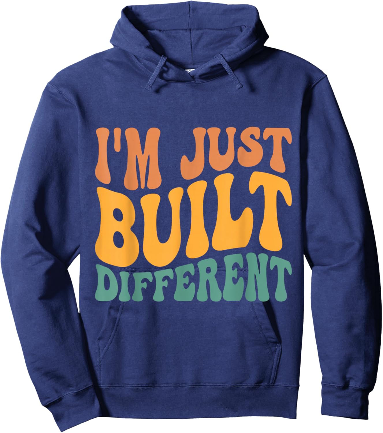 I'm Just Built Different Hoodie - Hoodie | Navy