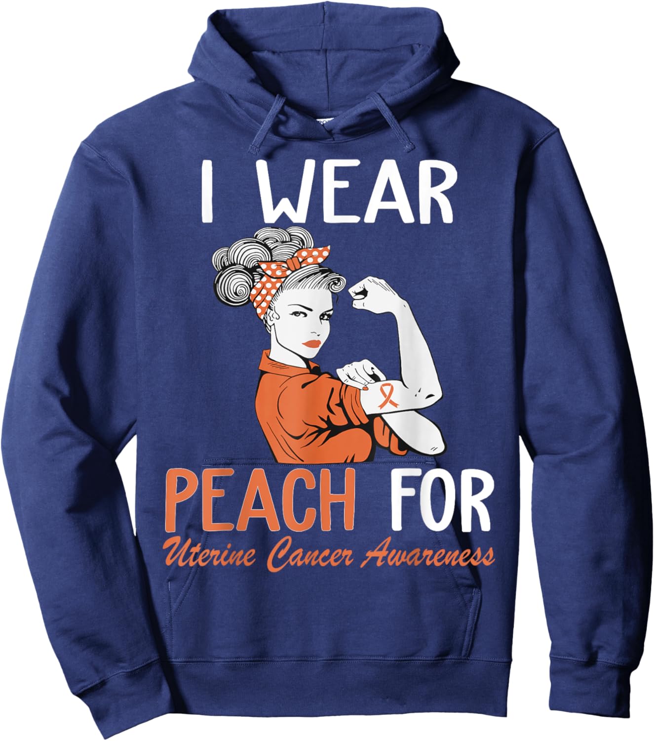 I Wear Peach For Uterine Cancer Awareness Hoodie - Hoodie | Navy