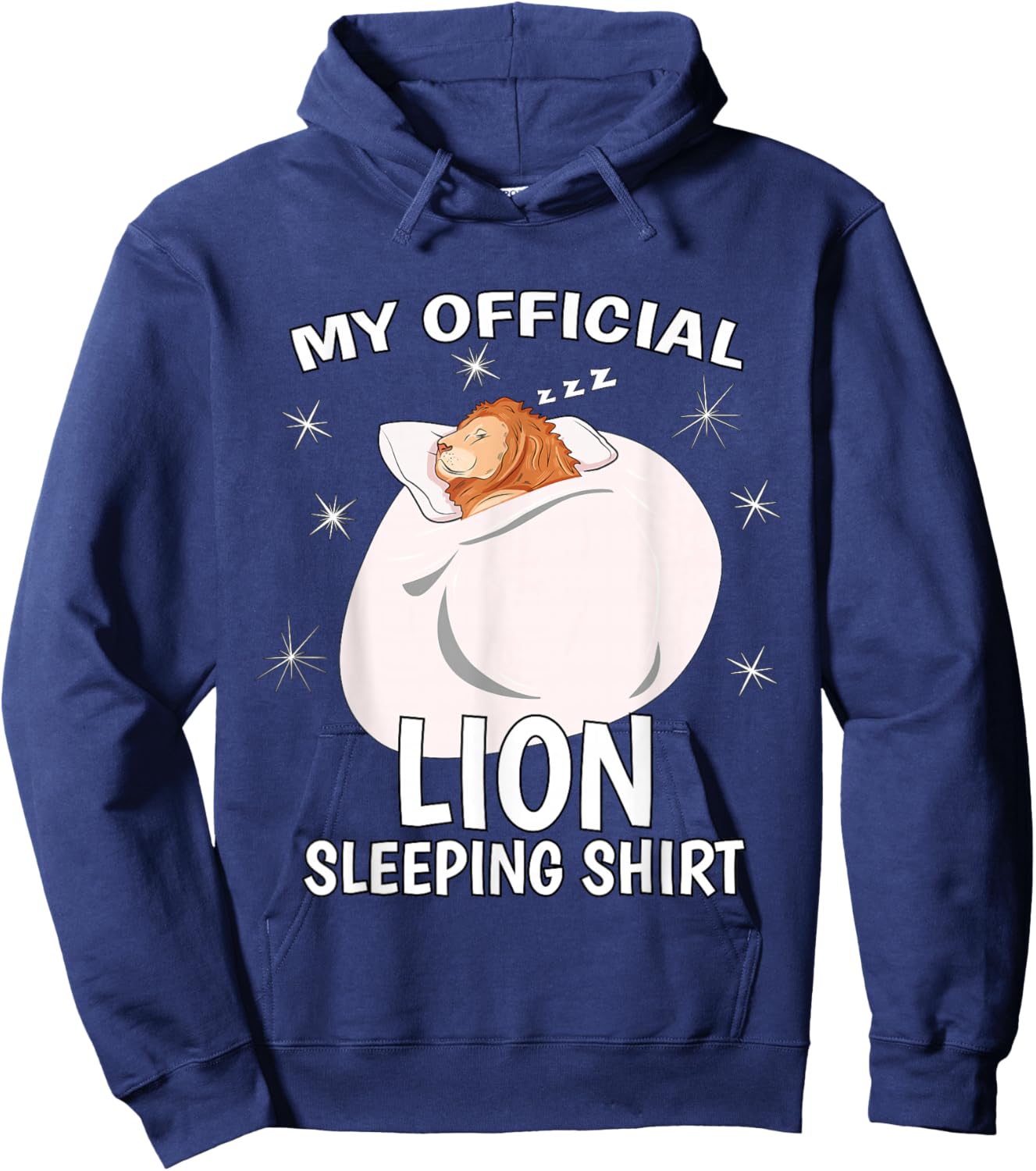My Official Sleeping Shirt PJ Pajama Top Lion Hoodie - Hoodie | Navy