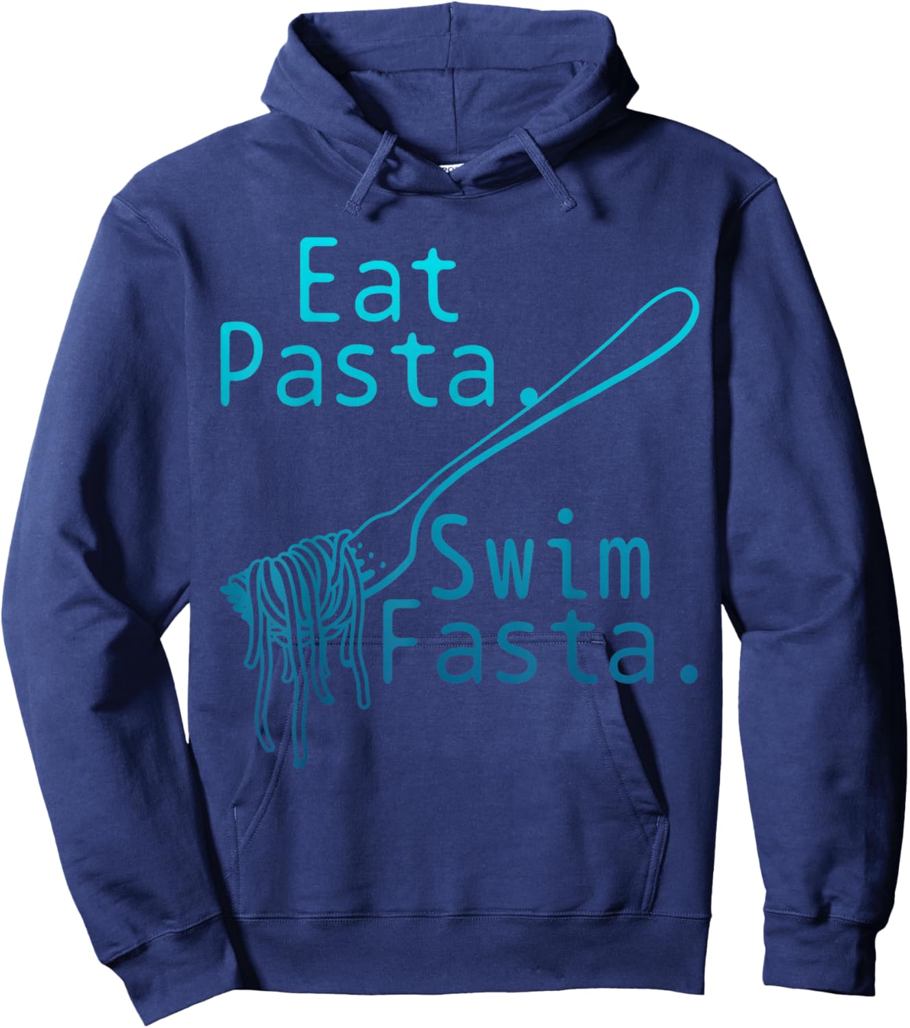 Swimming Eat Pasta Swim Fasta Funny Swimmer Hoodie - Hoodie | Navy