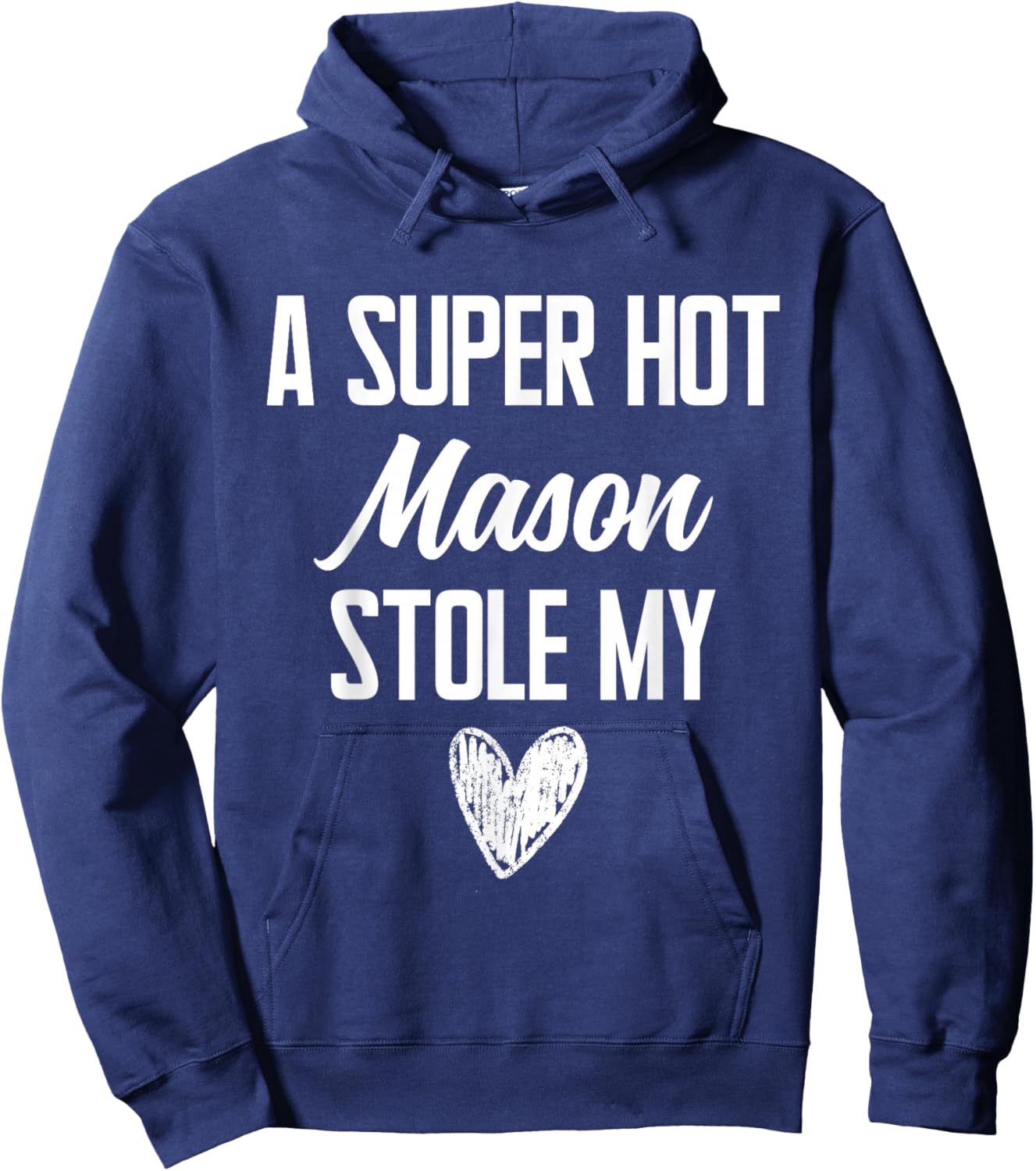 Mason Boyfriend Girlfriend Stole My Heart Funny Hoodie - Hoodie | Navy