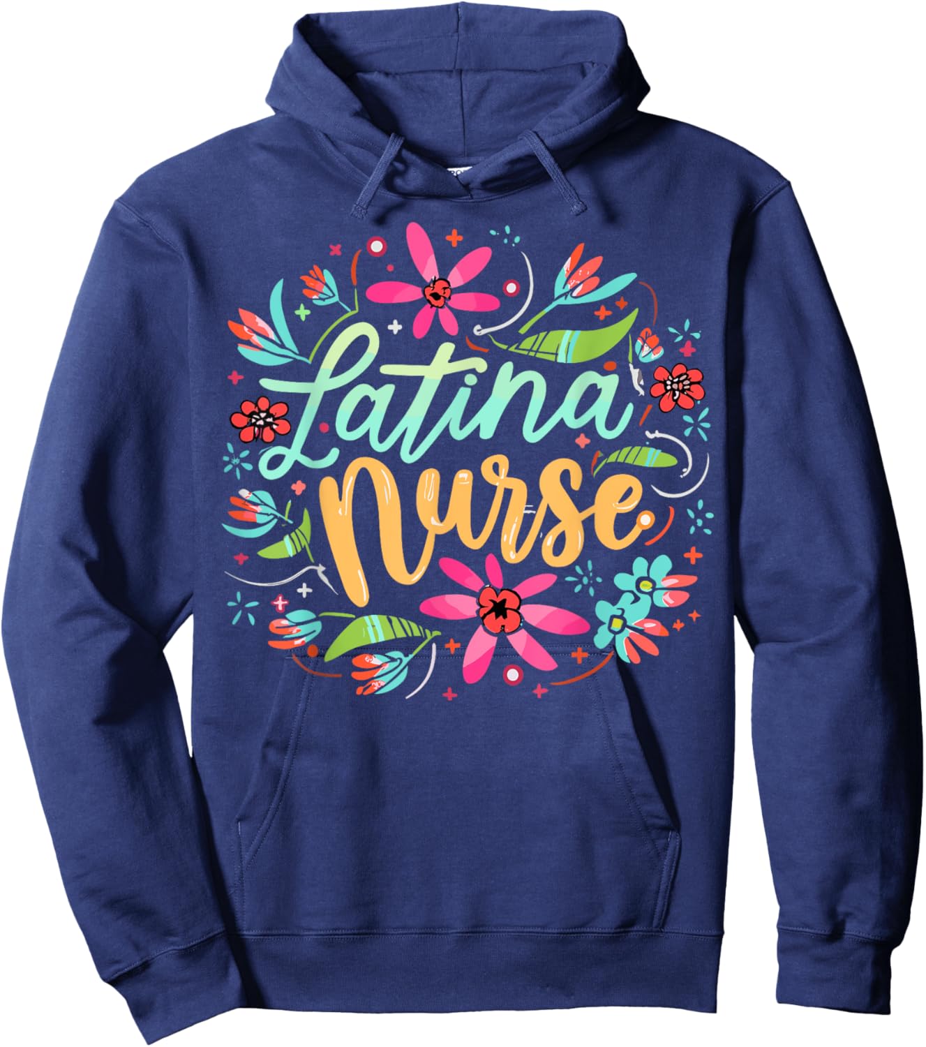 Latina Nurse Flower Latinx Hispanic Hoodie - Hoodie | Navy