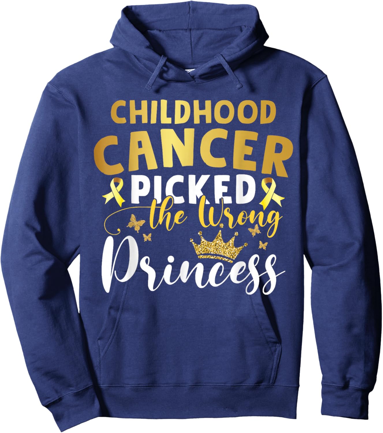 Childhood Cancer Picked The Wrong Princess Girl Hoodie - Hoodie | Navy