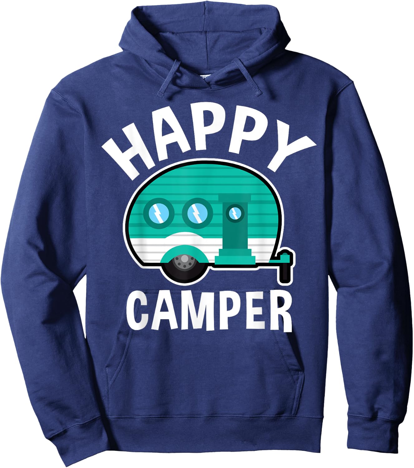 Happy Camper Camping Car Caravan Funny Vacation Hoodie - Hoodie | Navy
