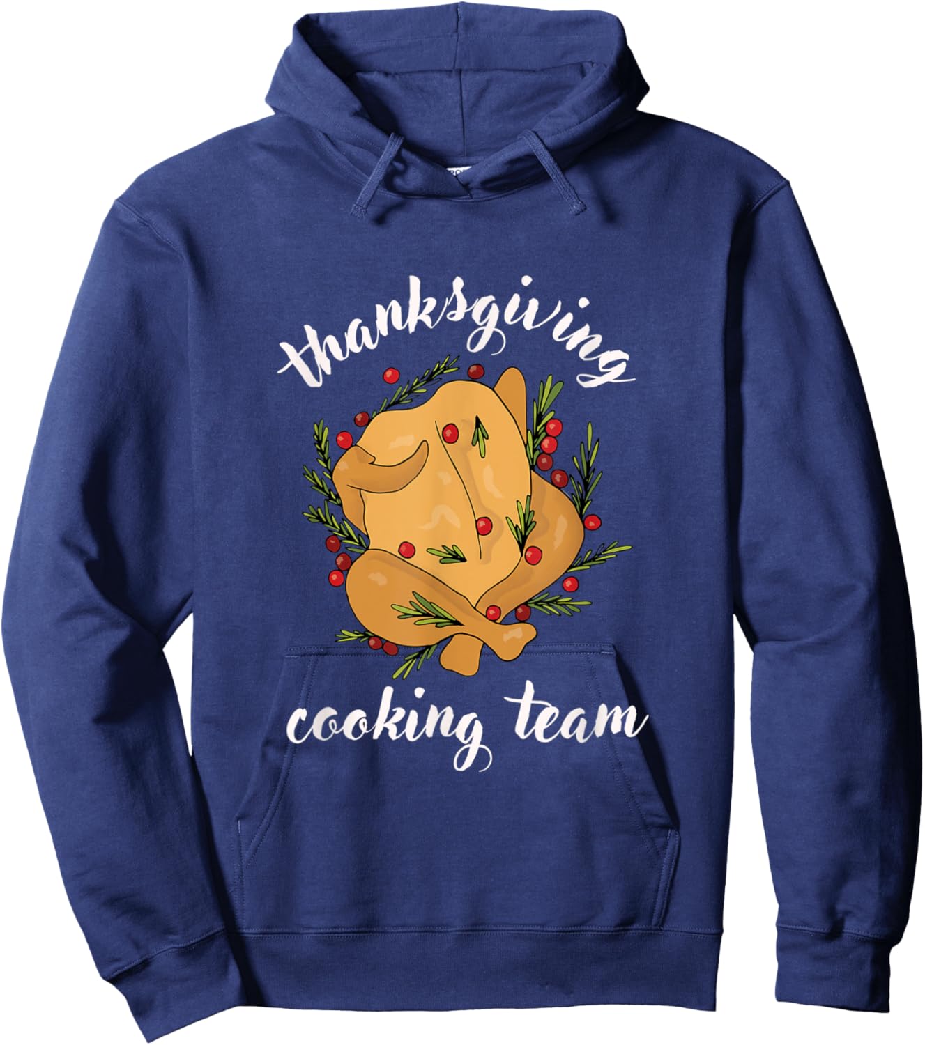 Funny Thanksgiving Cooking Team | Turkey Hoodie - Hoodie | Navy