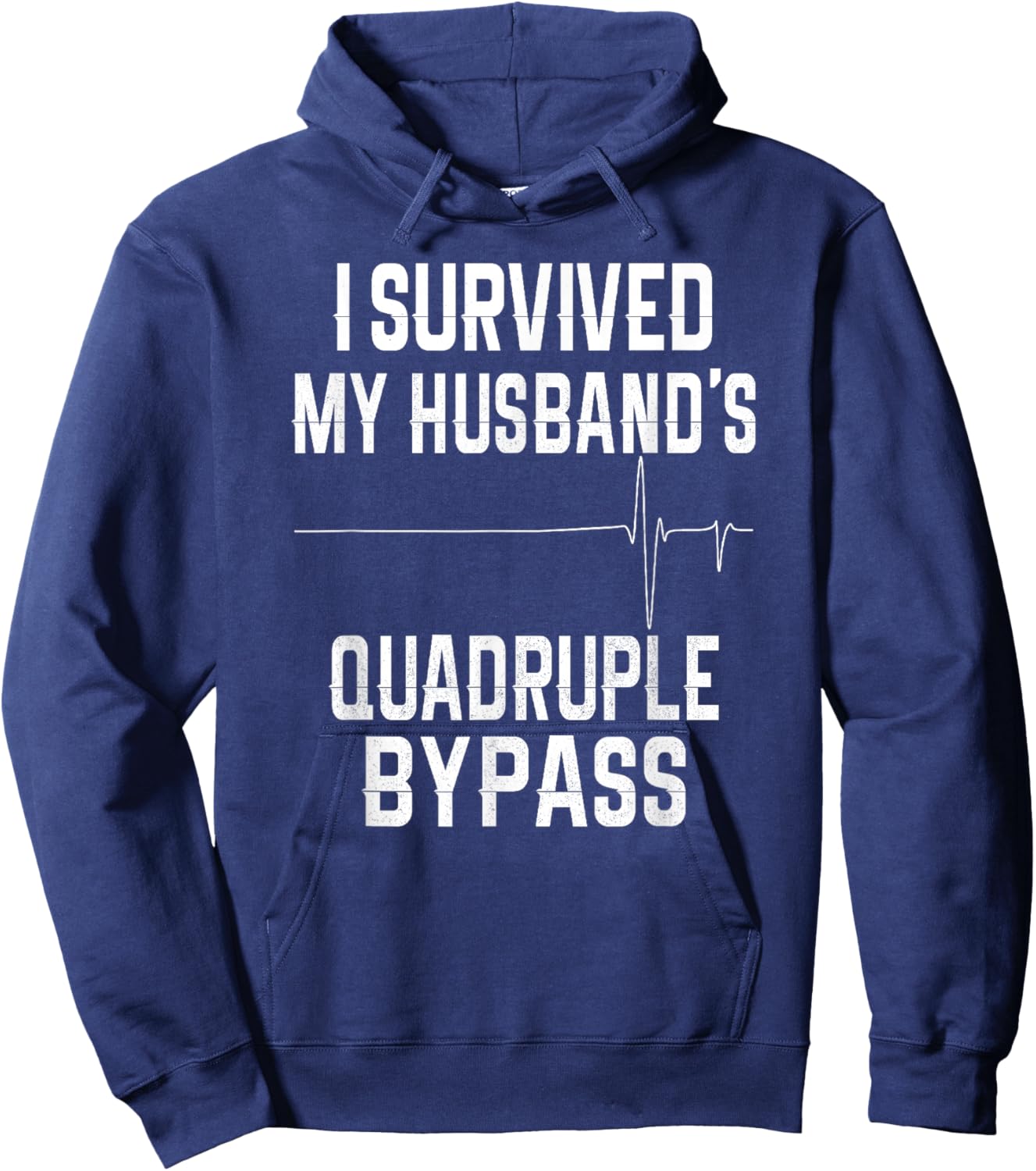 I Survived My Husband's Quadruple Bypass Hoodie - Hoodie | Navy