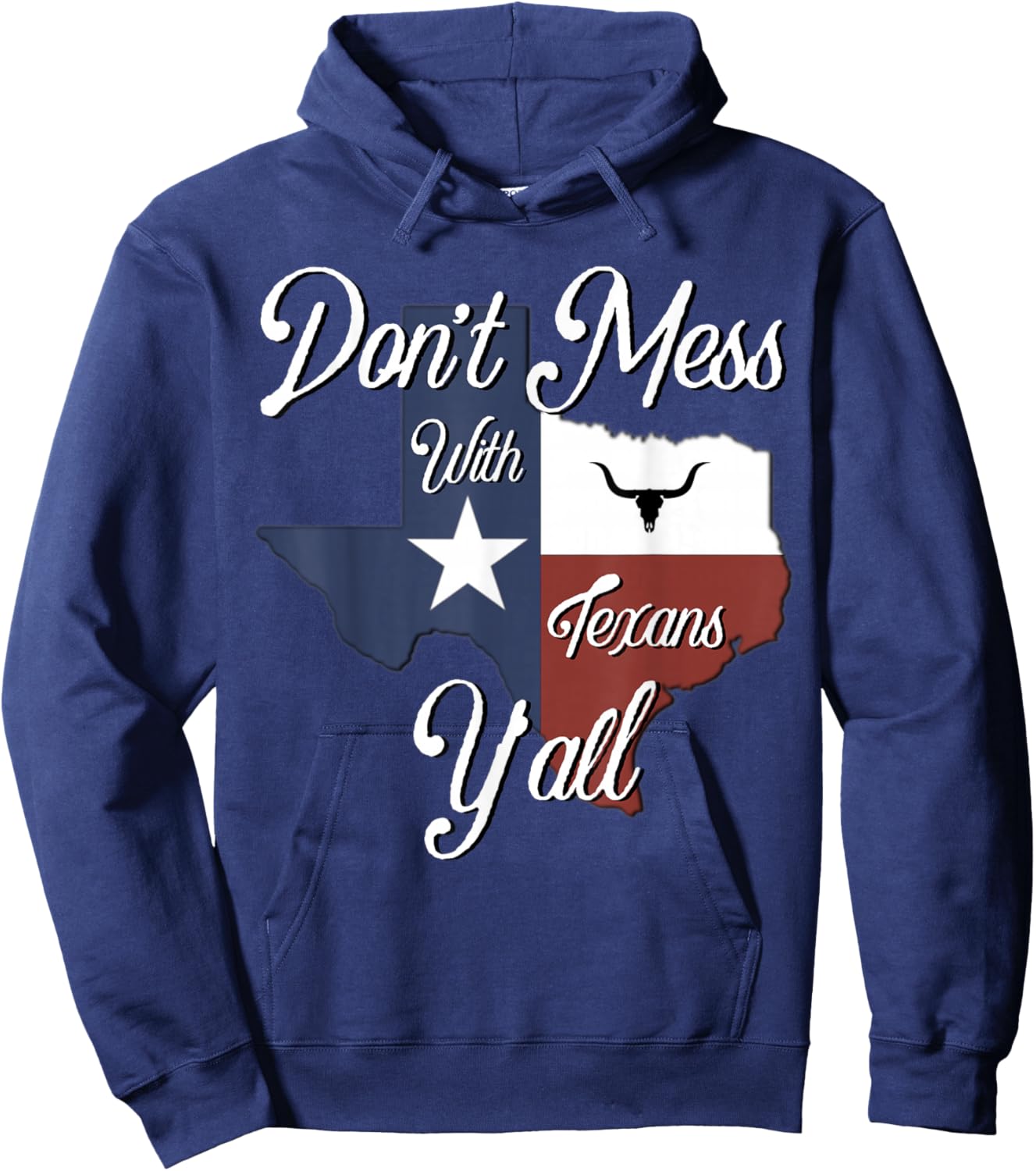 Don't Mess with a Texan Distressed Texas Hoodie - Hoodie | Navy