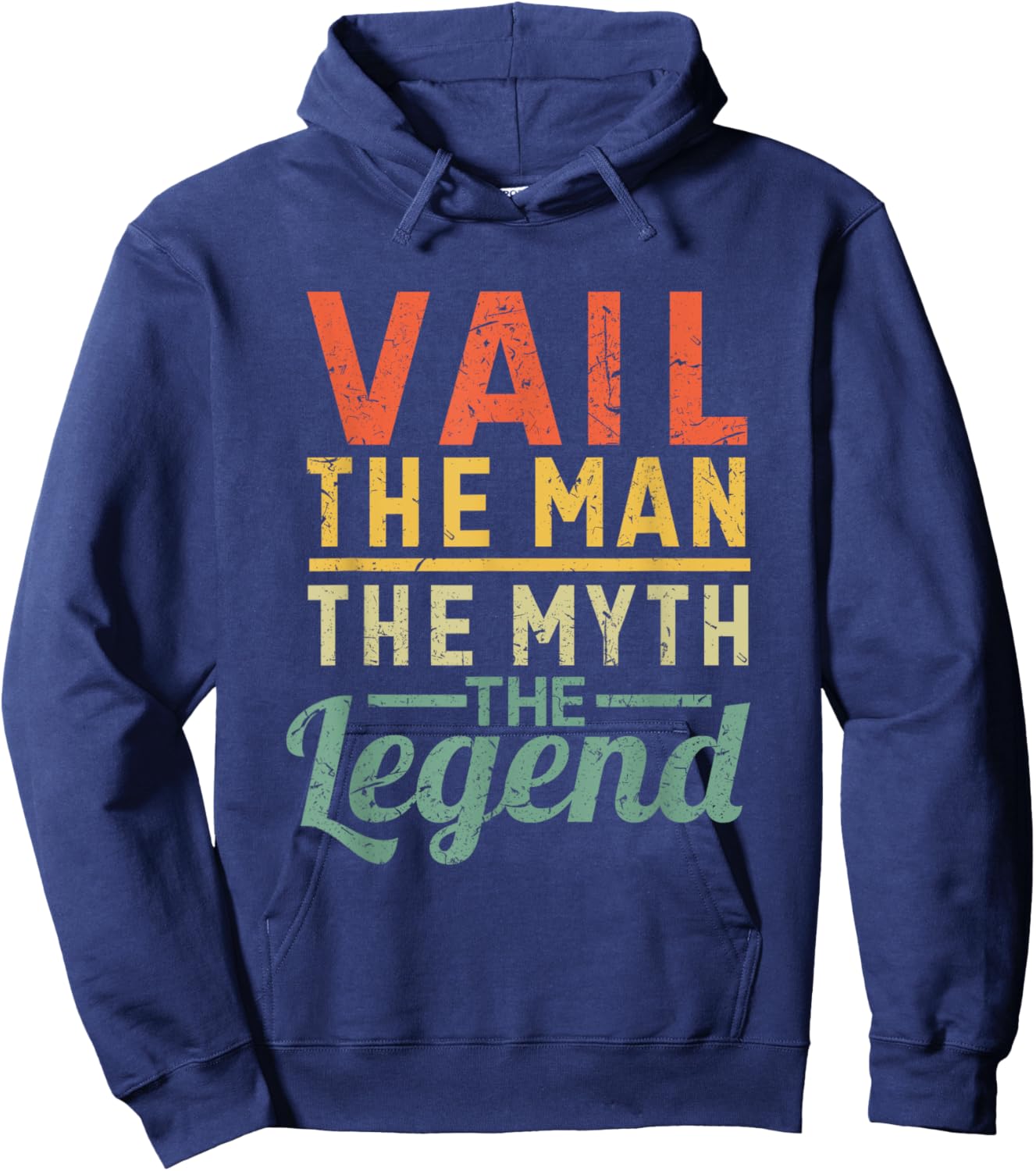 Vail The Man The Myth The Legend Name Vail Hoodie - Hoodie | Navy