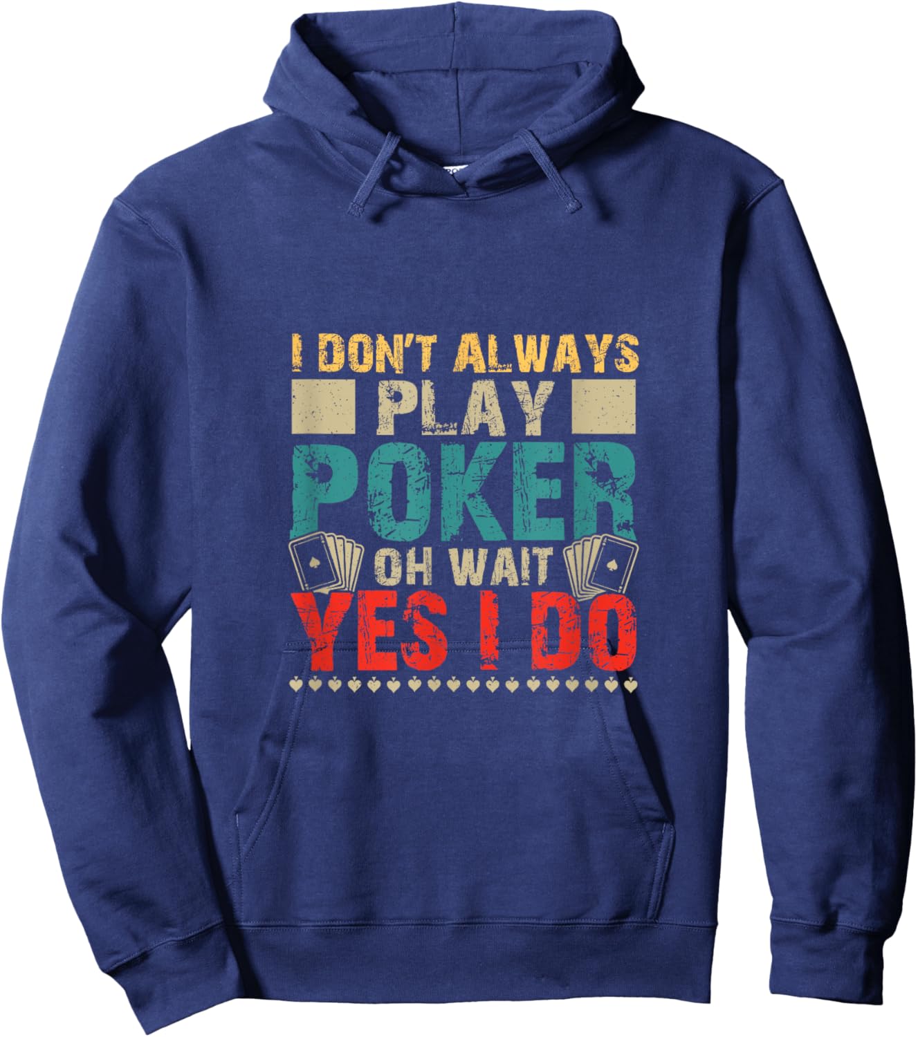 Funny Poker Card Player Casino Gambler Poker Hoodie - Hoodie | Navy