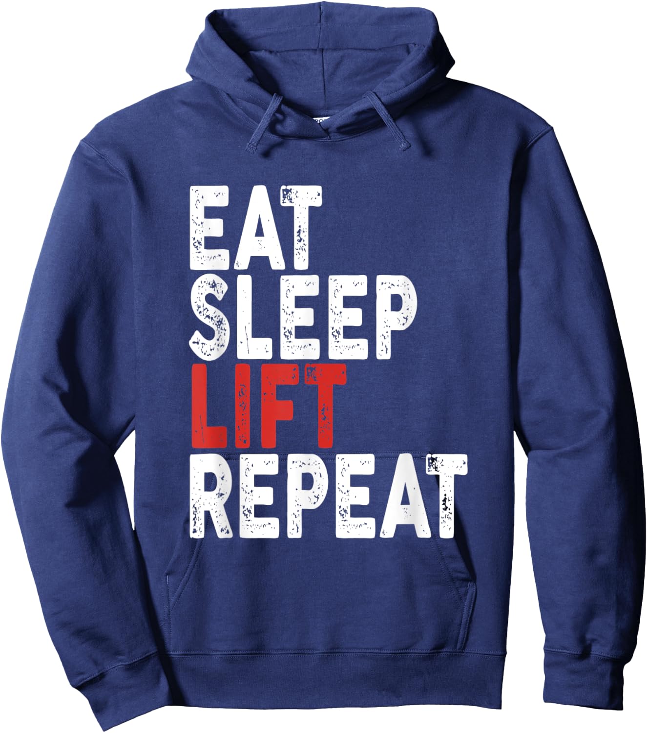 Eat Sleep Lift Repeat | Gym, Lift Hoodie - Hoodie | Navy