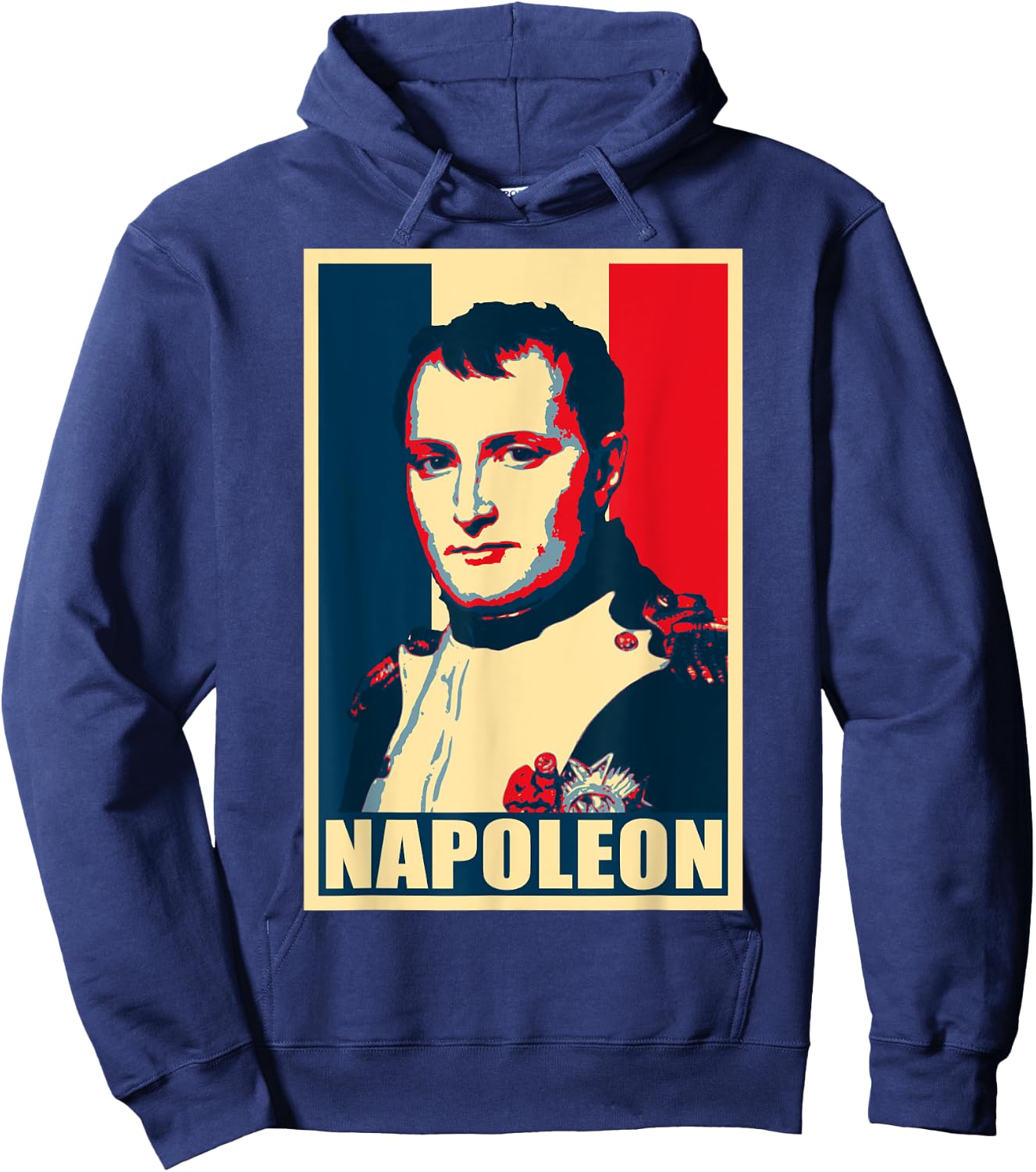 Napoleon Propaganda Poster Pop Art Hoodie - Hoodie | Navy