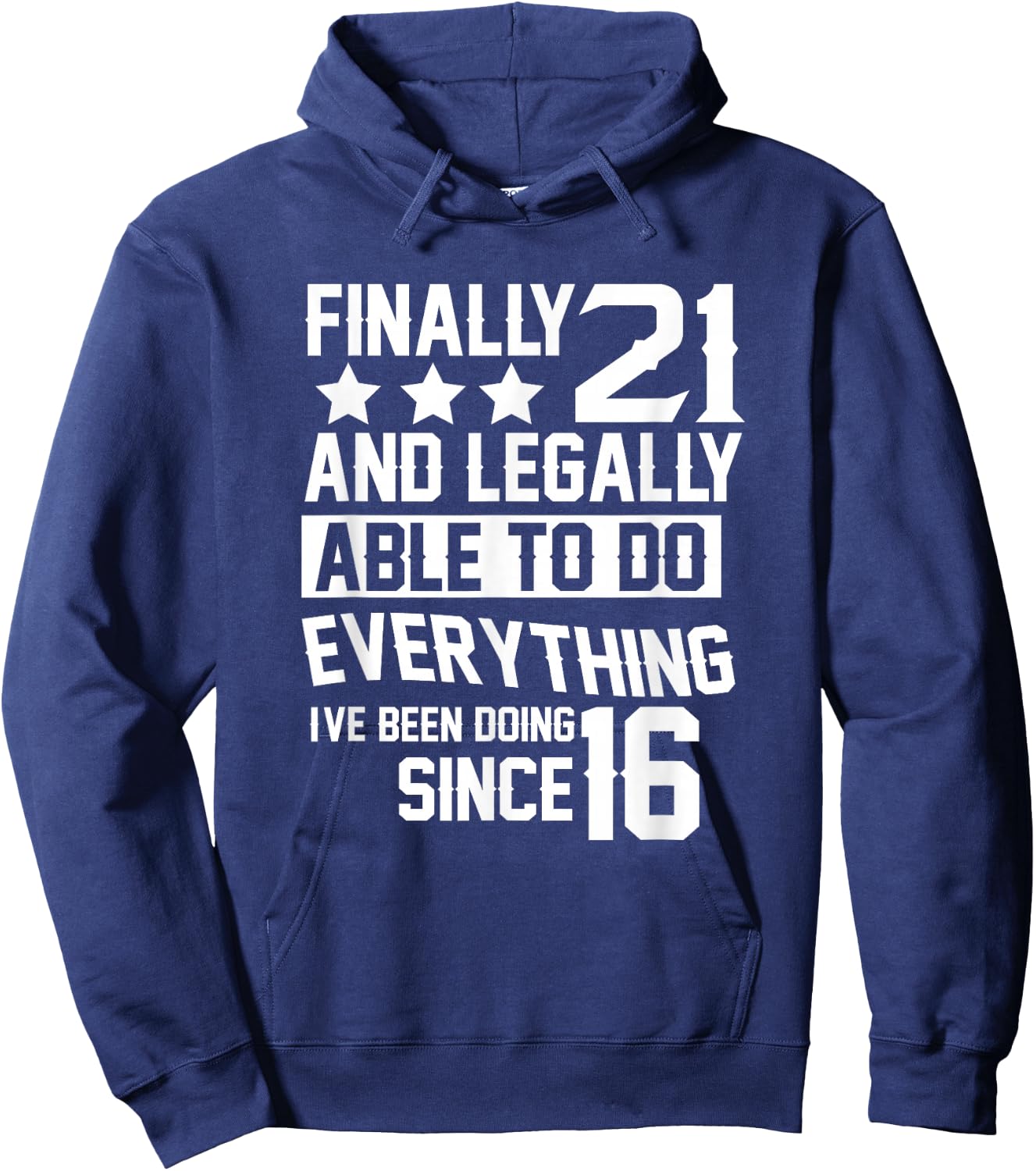21 Years Old - 21st Birthday Hoodie - Hoodie | Navy