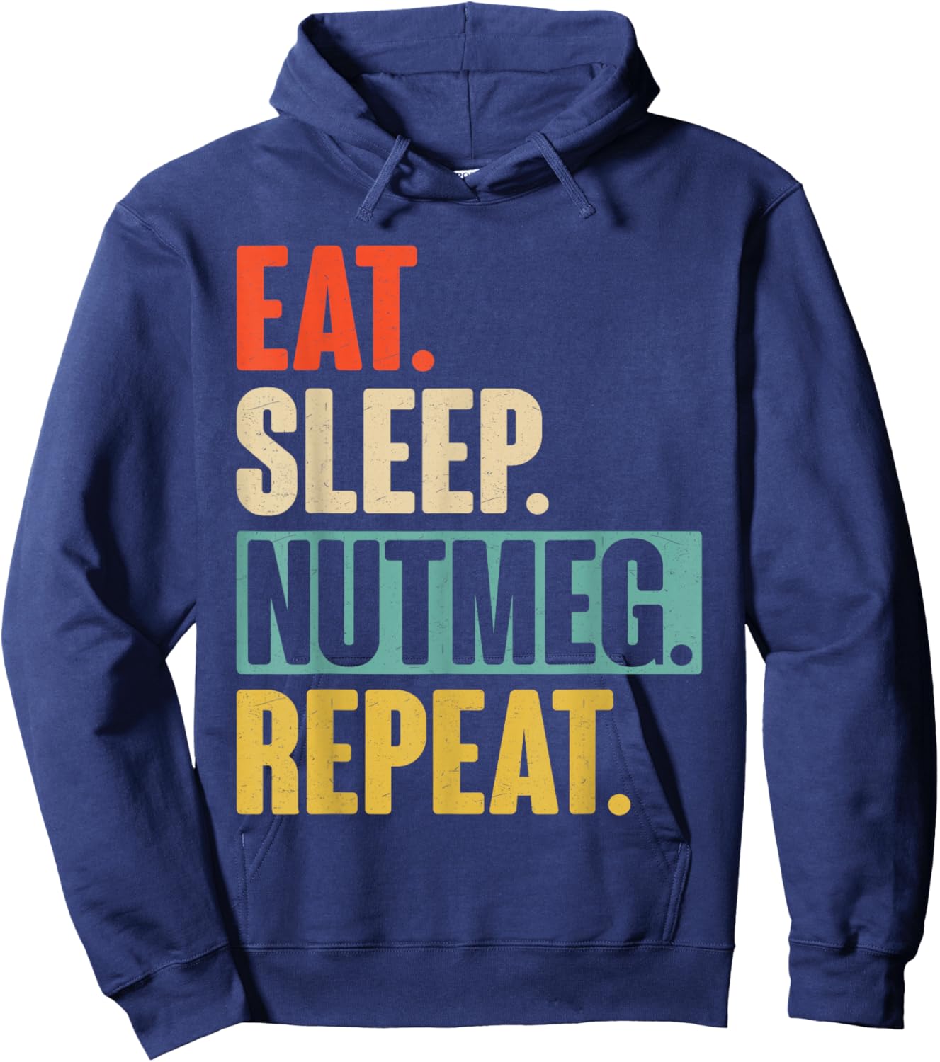 Retro Vintage Eat Sleep Nutmeg Repeat Hoodie - Hoodie | Navy