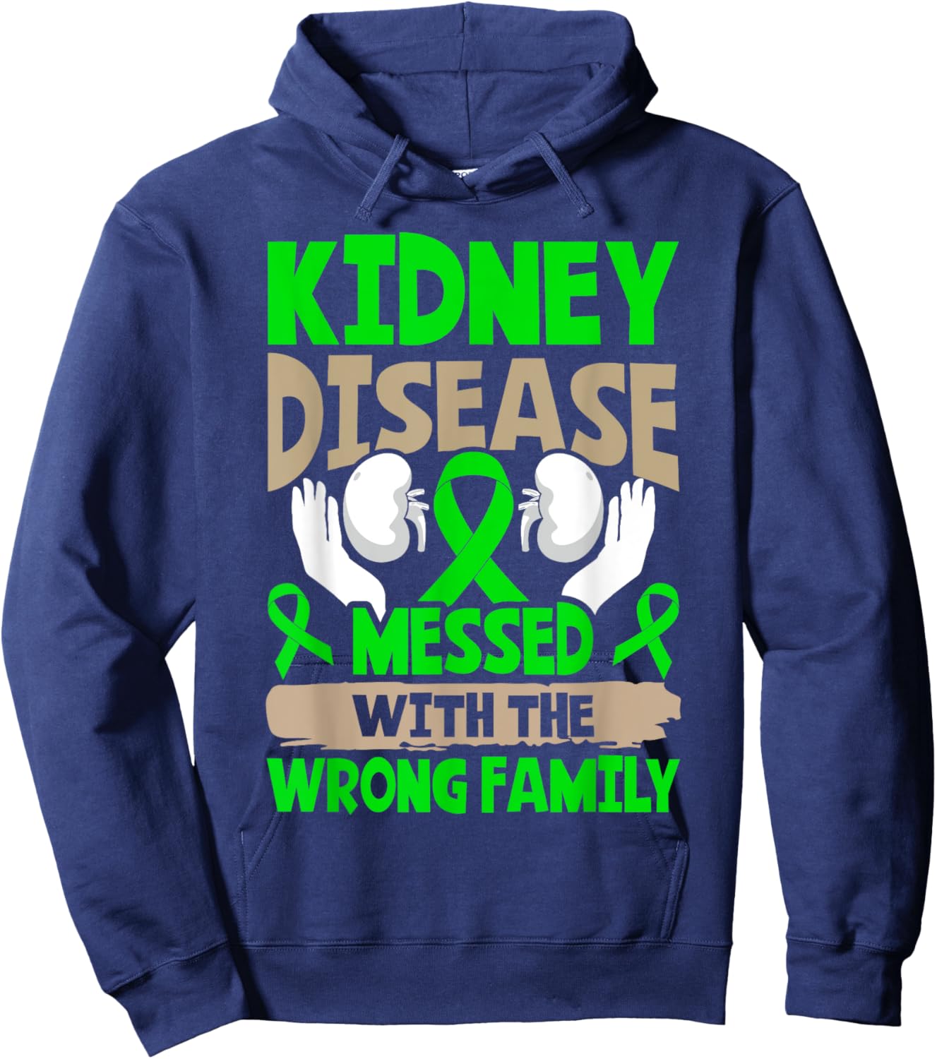 Kidney Disease Awareness Hoodie - Hoodie | Navy