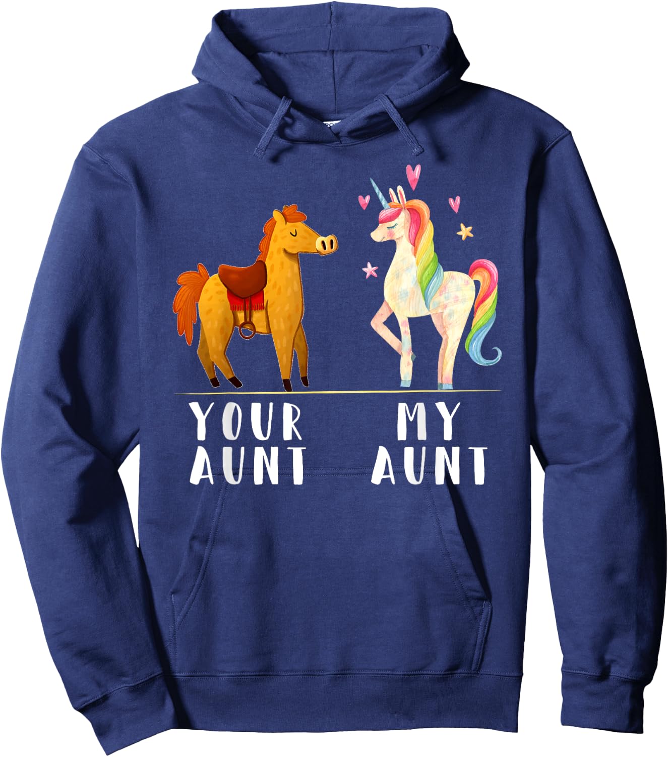 Your Aunt My Aunt Funny Niece Auntie Unicorn Hoodie - Hoodie | Navy