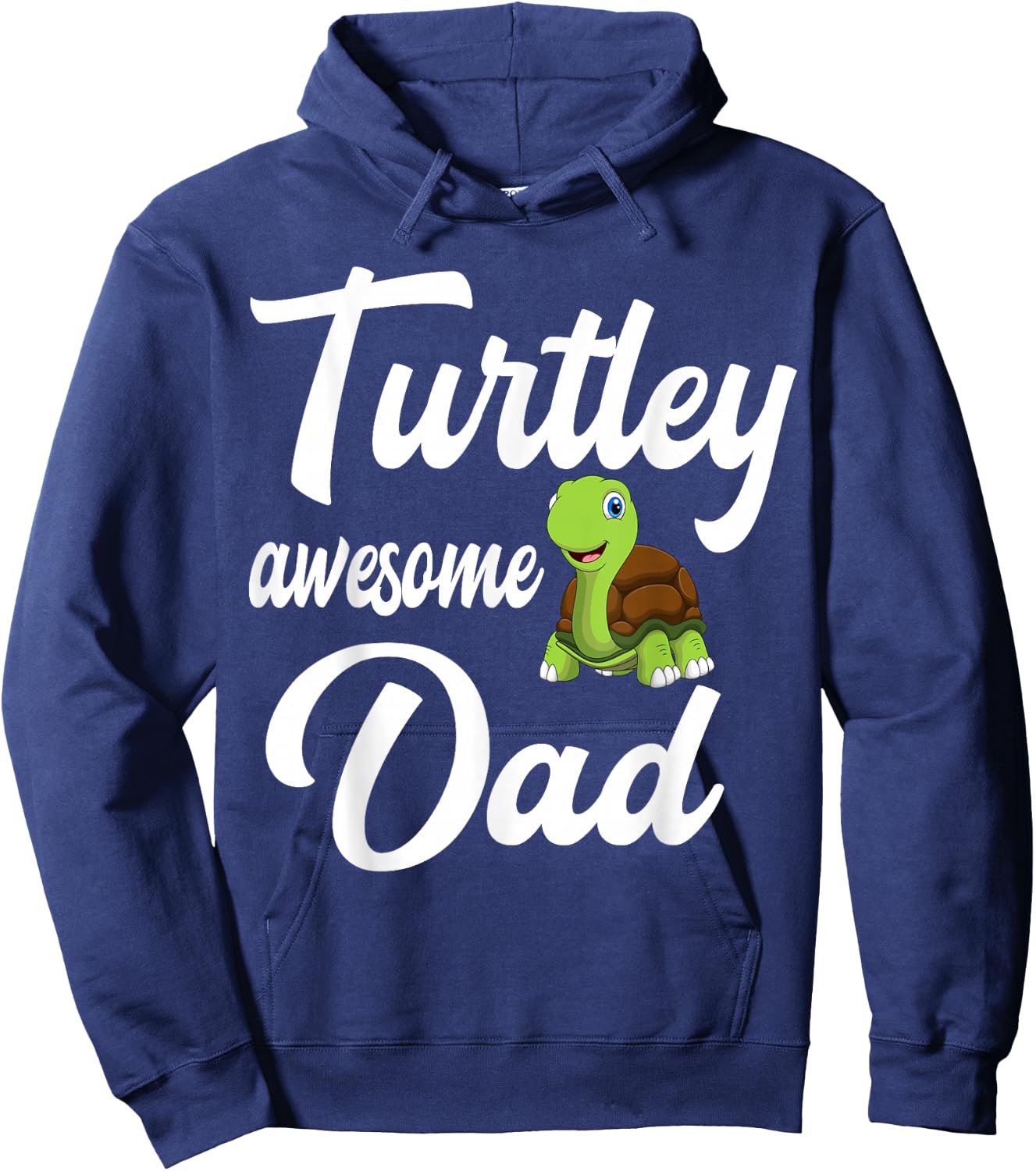 Cute Turtley Awesome Dad Turtle Lover Gift Hoodie - Hoodie | Navy