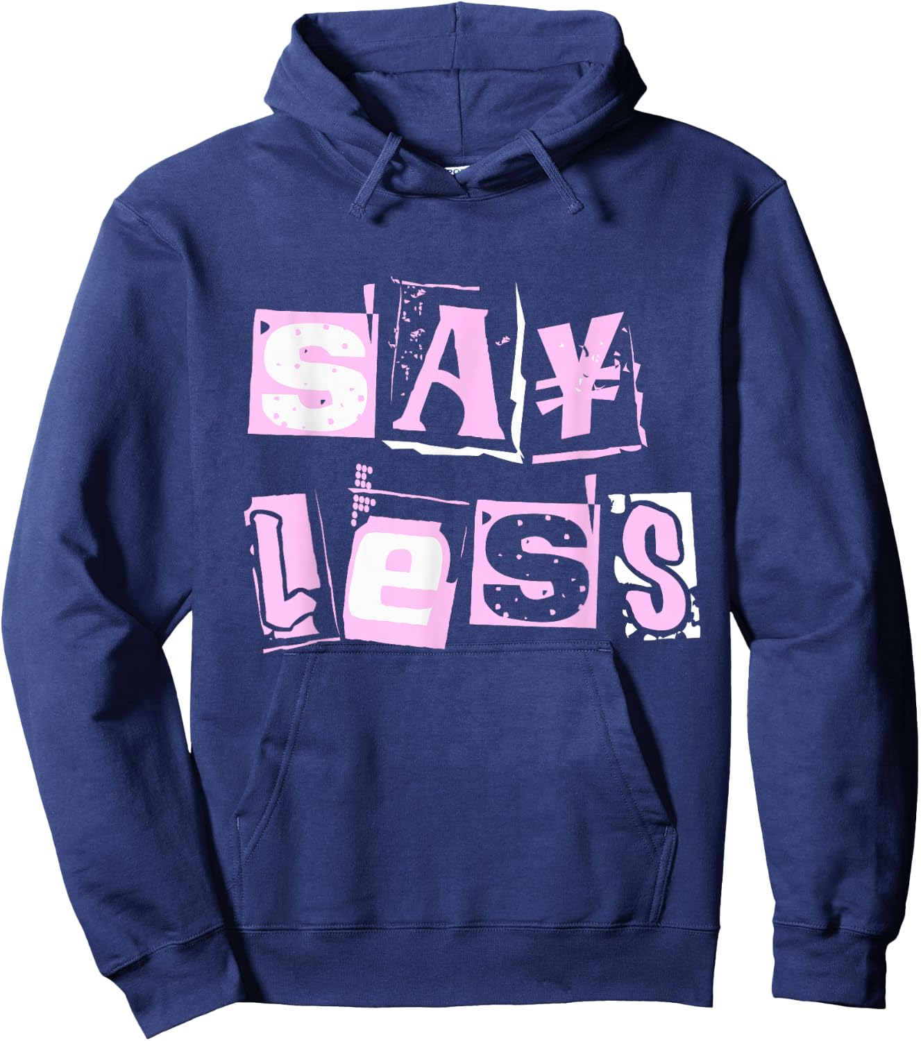 Pink Say Less Color Graphic Pink Pink Hoodie - Hoodie | Navy