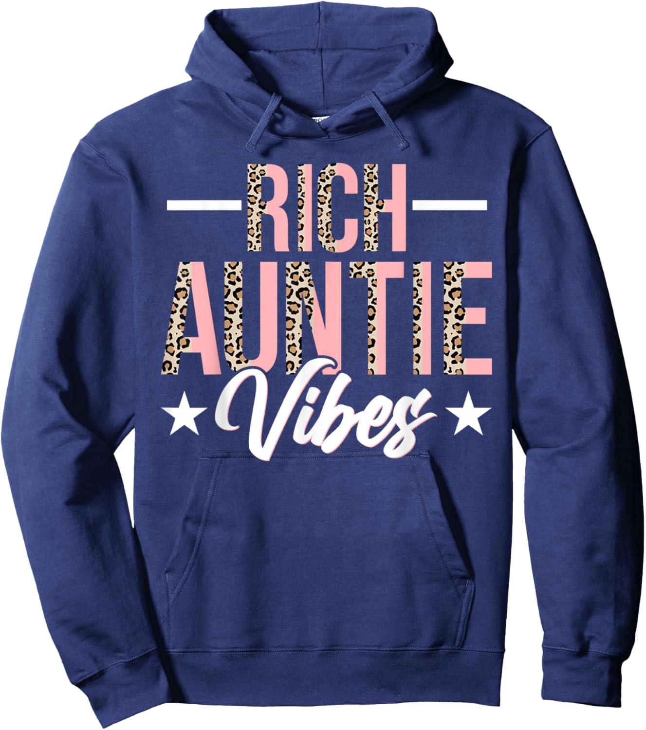 Rich Auntie Vibes - Funny Leopard Aunt Auntie Hoodie - Hoodie | Navy