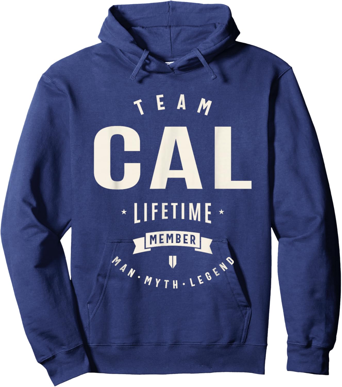 Team Cal Lifetime Member Funny Name Cal , Small Hoodie - Hoodie | Navy