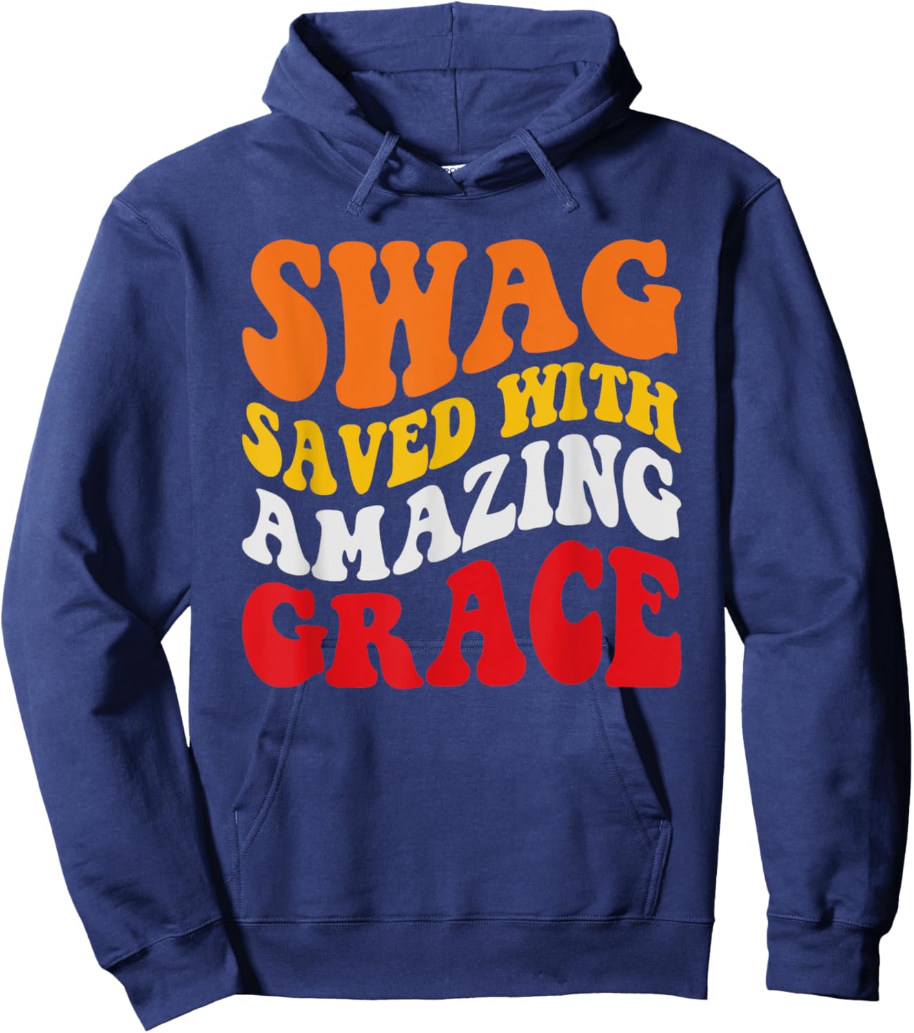Swag Saves with Amazing Grace Hoodie - Hoodie | Navy