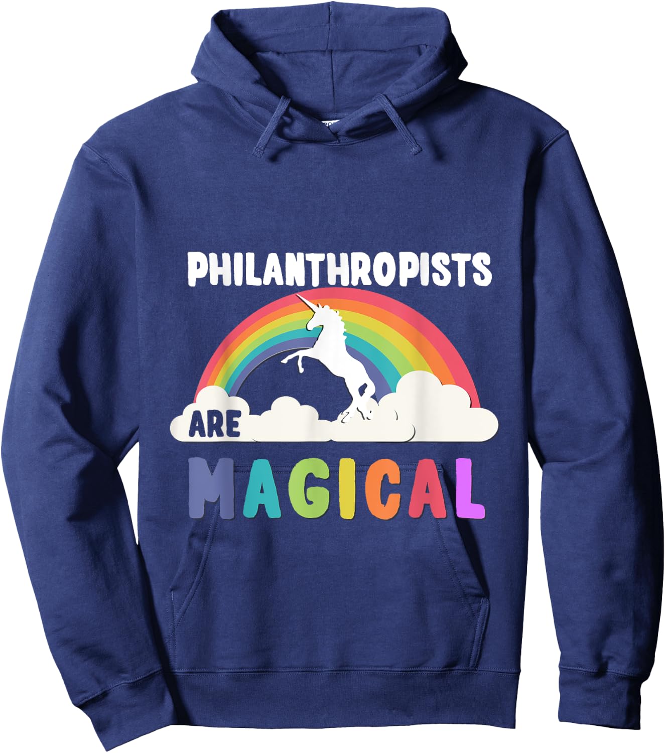 Philanthropists Are Magical Hoodie - Hoodie | Navy