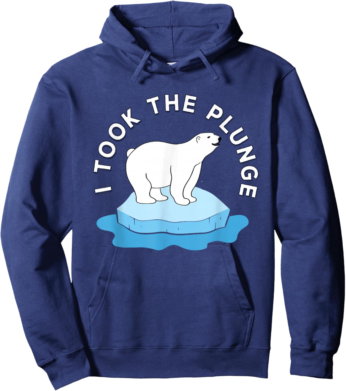 Polar Bear Plunge Day 2026 I Took The Plunge Hoodie - Hoodie | Navy
