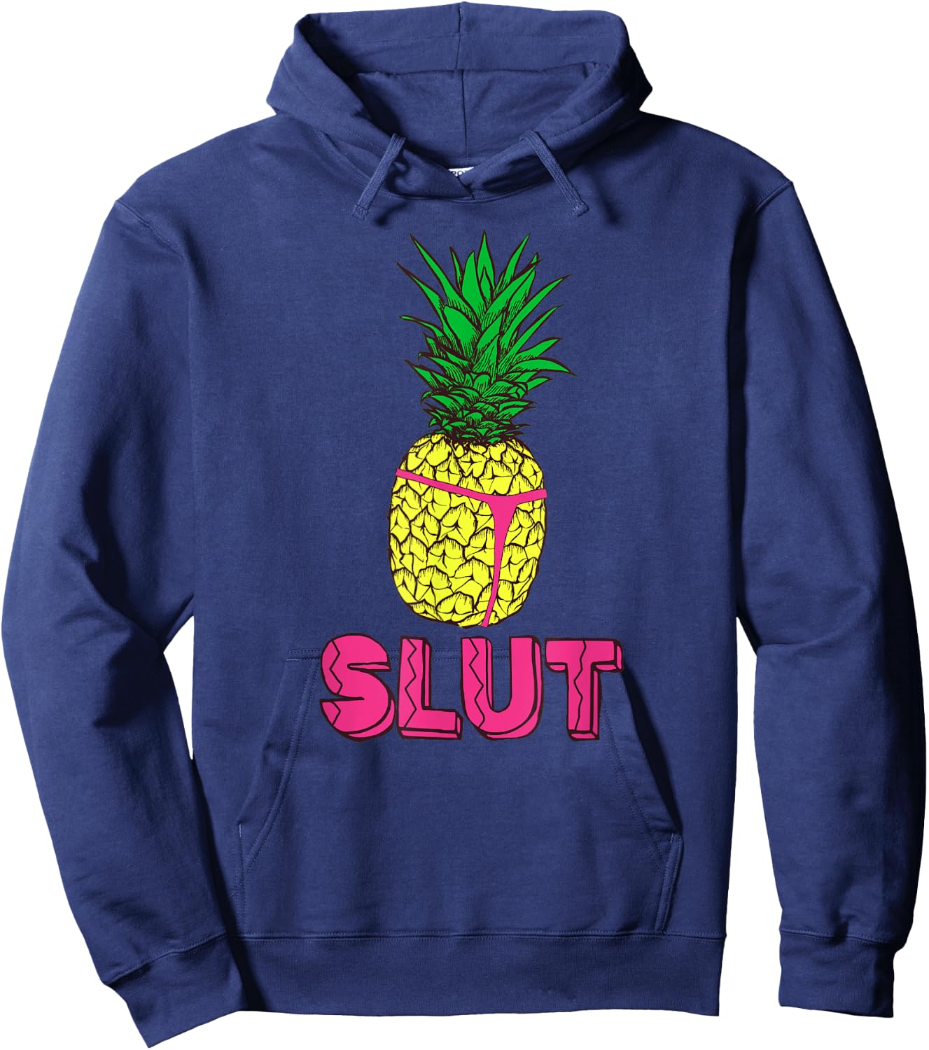 Pineapple Slut Thong | Tropical Shirt Hoodie - Hoodie | Navy