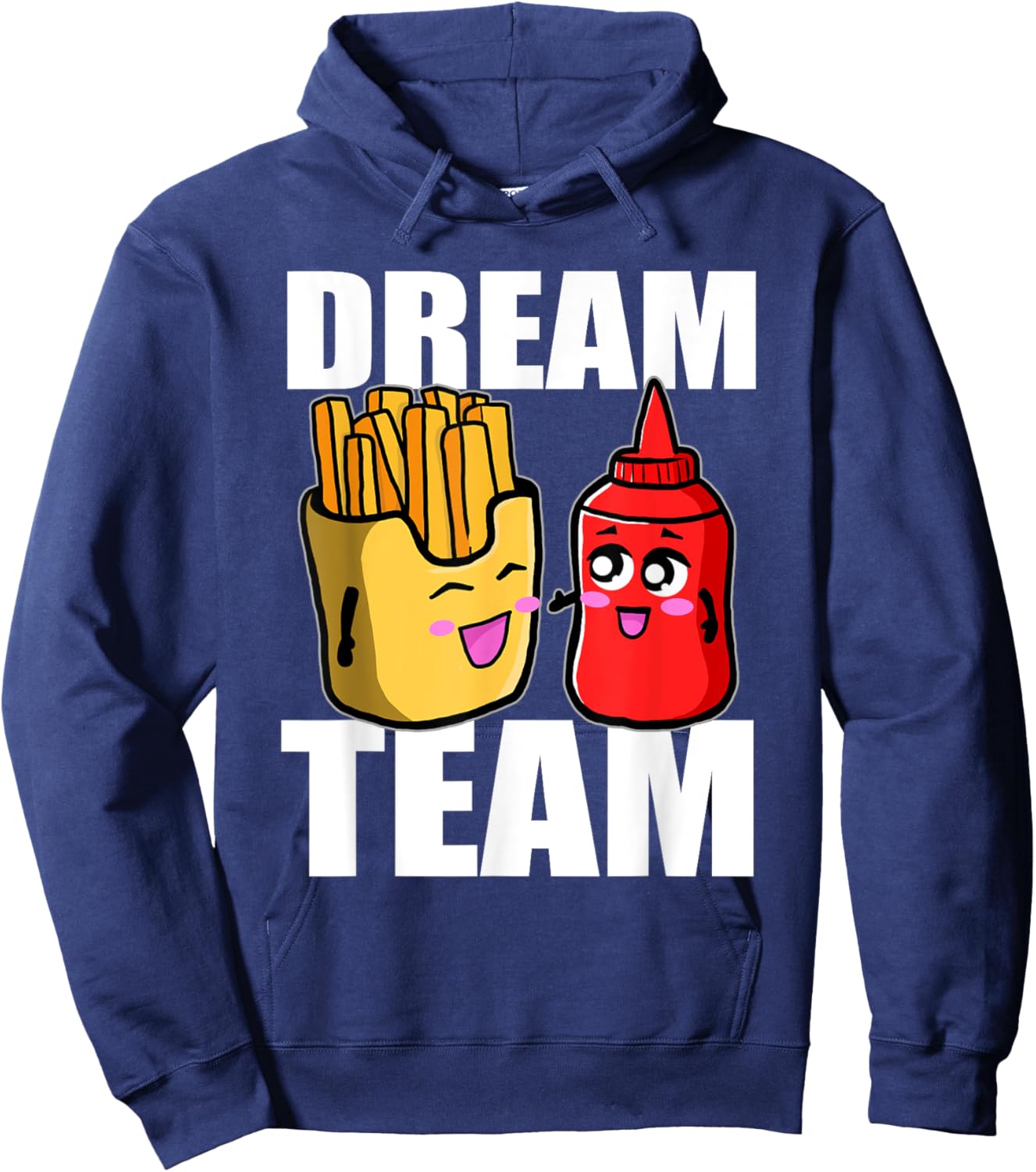 Dream Team French Fries Ketchup Food Lover Hoodie - Hoodie | Navy