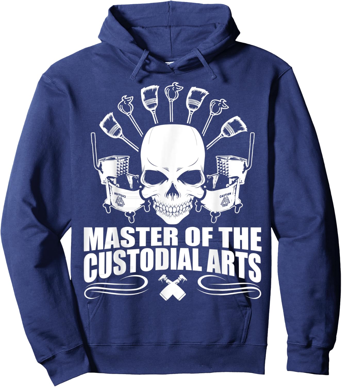 Janitors Masters Of The Custodial Arts Hoodie - Hoodie | Navy
