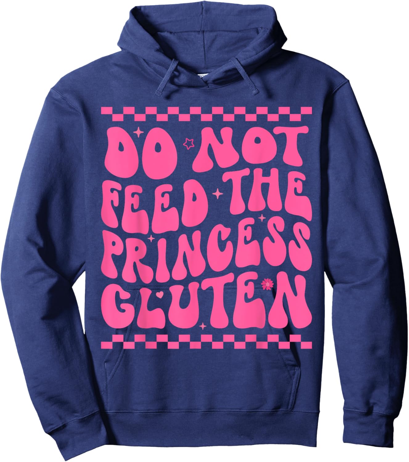 Do Not Feed The Princess Gluten Retro Groovy Hoodie - Hoodie | Navy