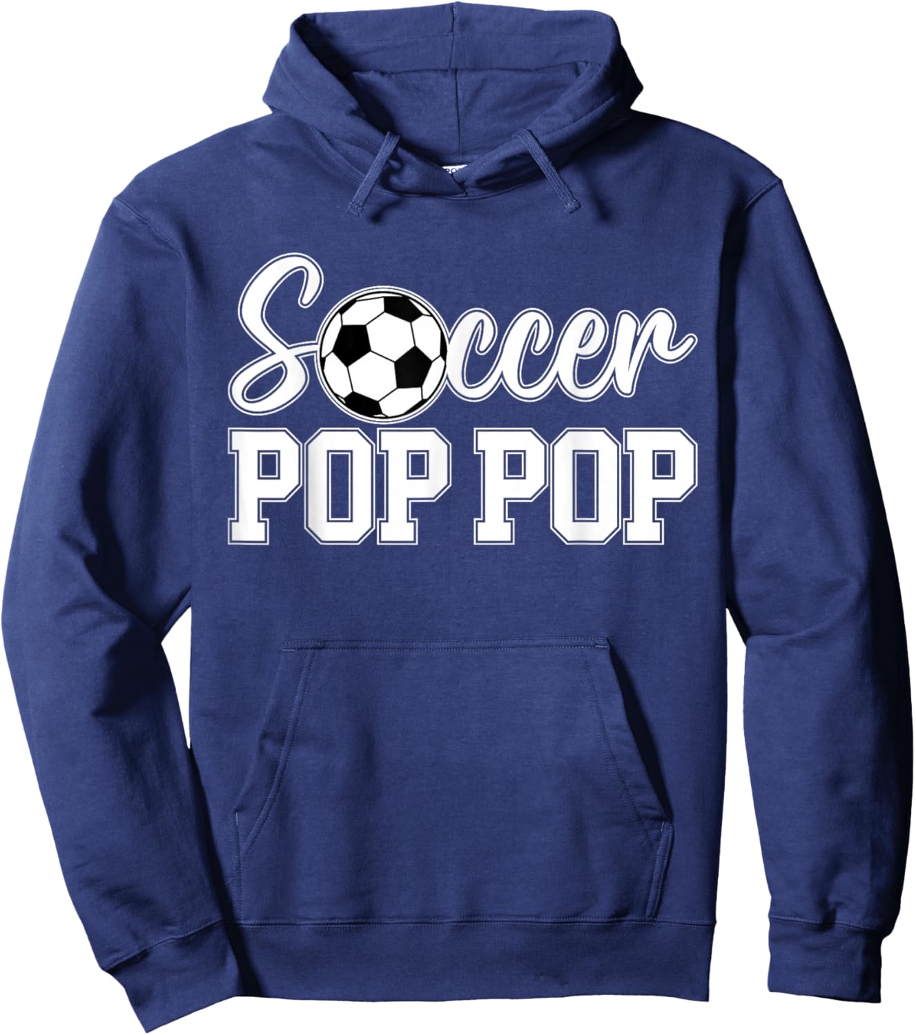 Soccer Pop Pop Of A Soccer Player Pop Pop Hoodie - Hoodie | Navy