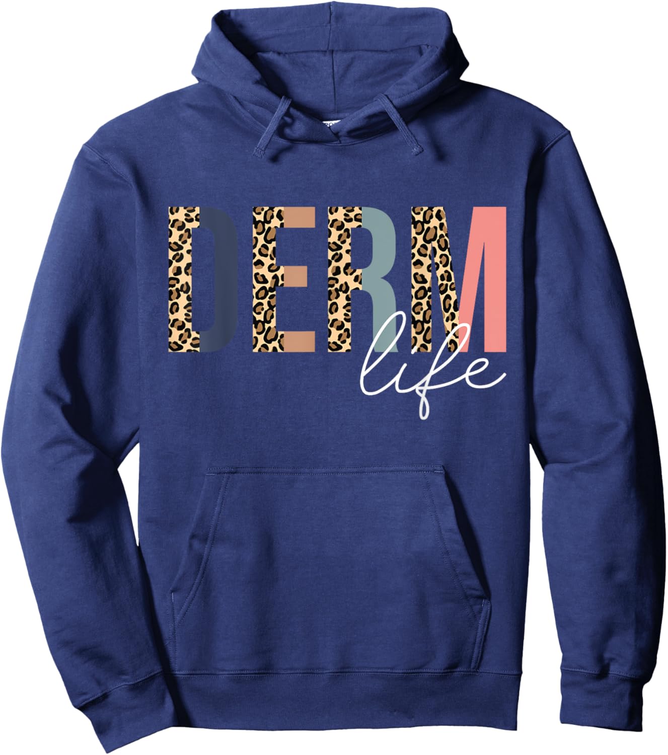 Derm Life Cosmetic Dermatologist Dermatology Hoodie - Hoodie | Navy