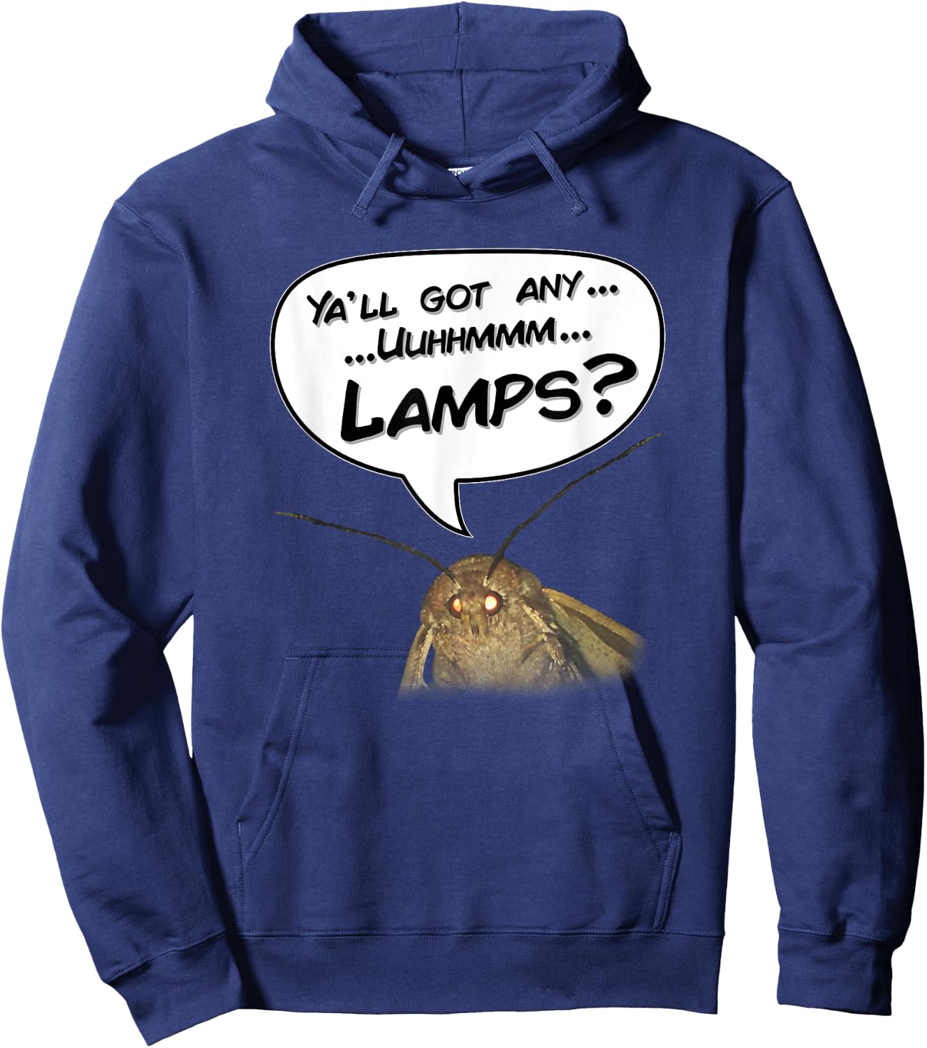 Funny Moth Meme - Got Any Lamps? Hoodie - Hoodie | Navy