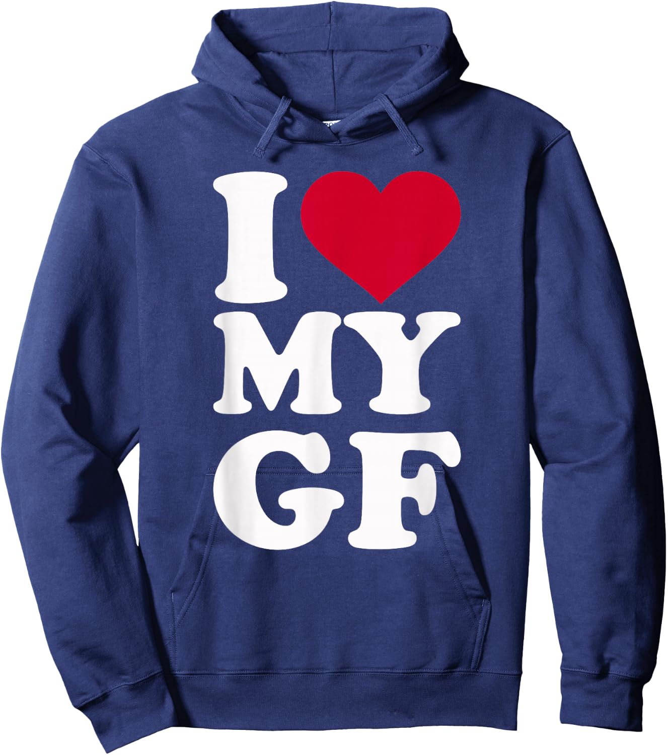 I love my GF girlfriend Hoodie - Hoodie | Navy