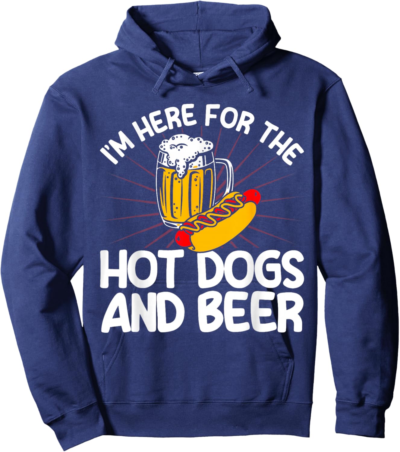 Hot Dog Adult For The Hot Dogs And Beer Hoodie - Hoodie | Navy