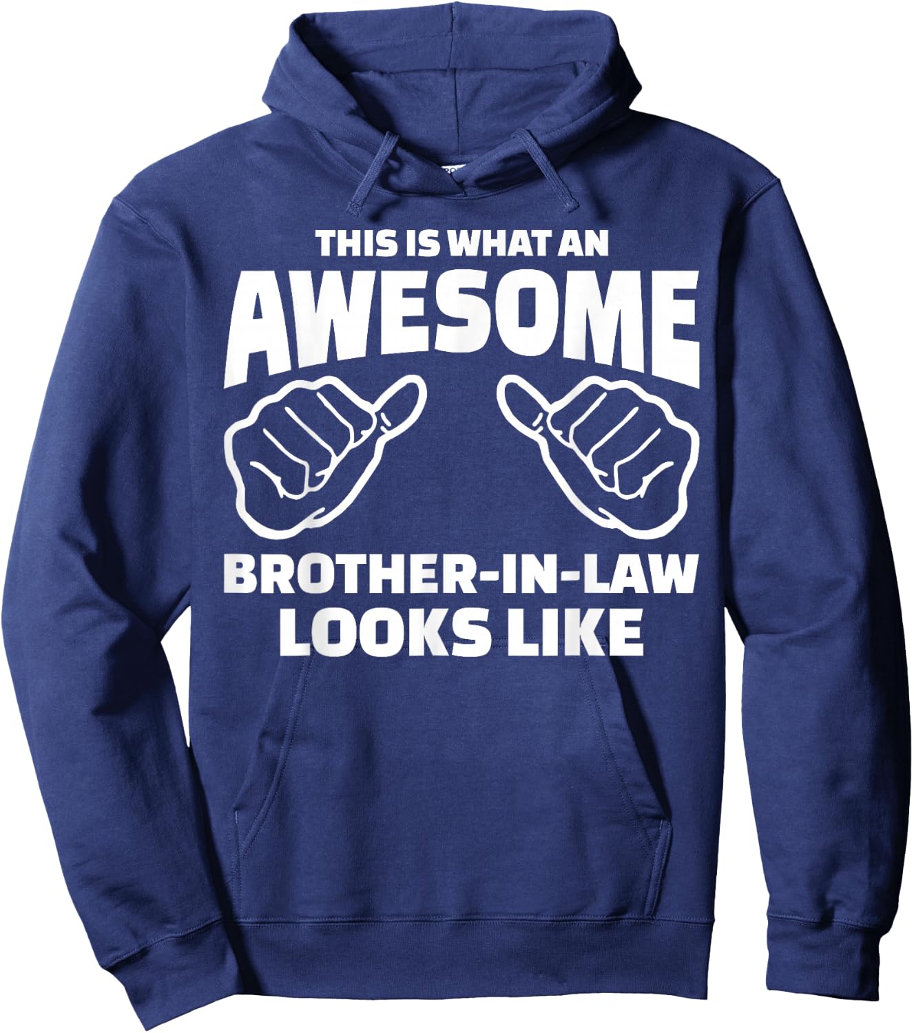 Brother-In-Law Gift - Awesome Brother-In-Law Hoodie - Hoodie | Navy