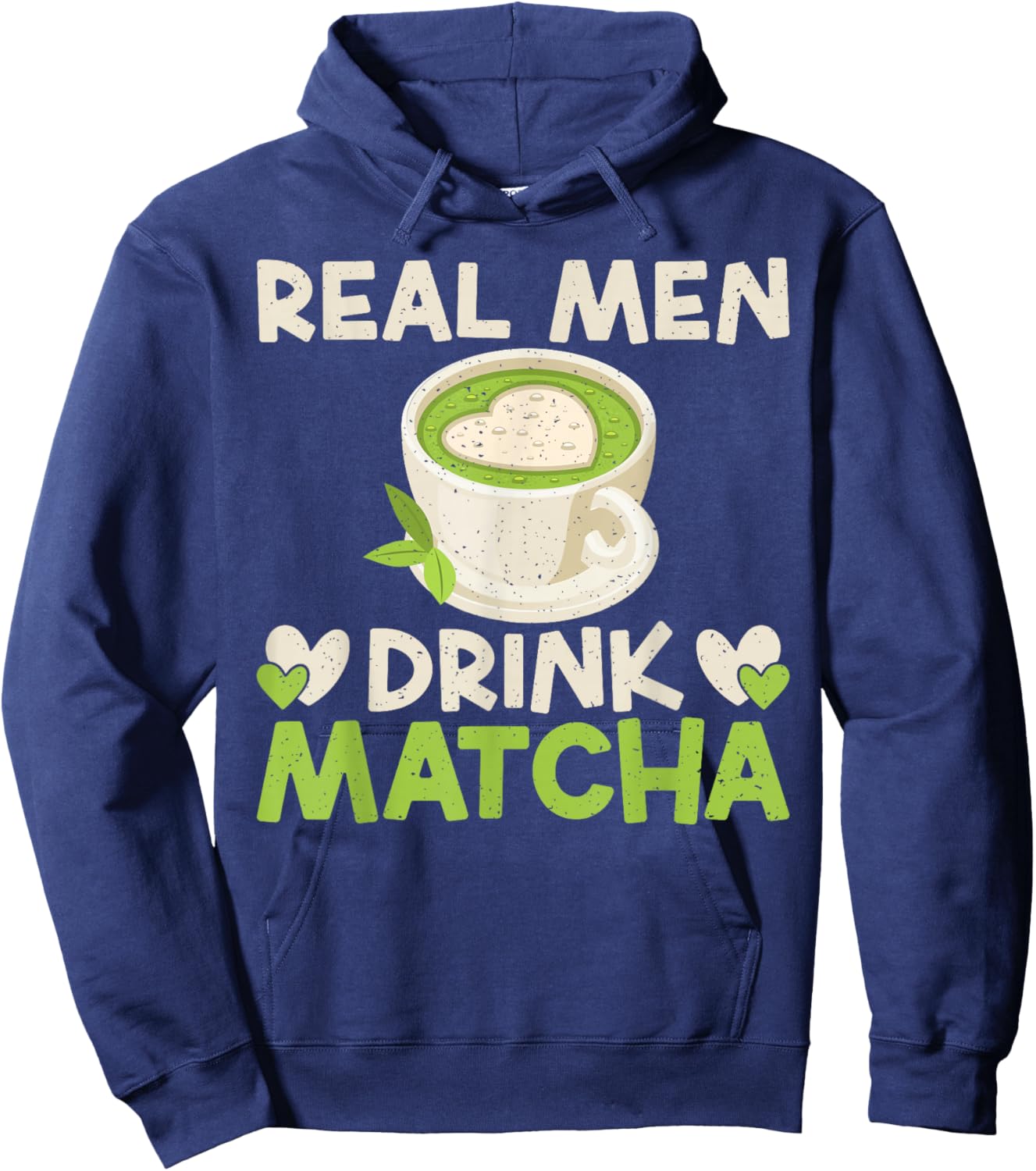 Real Men Drink Matcha Hoodie - Hoodie | Navy