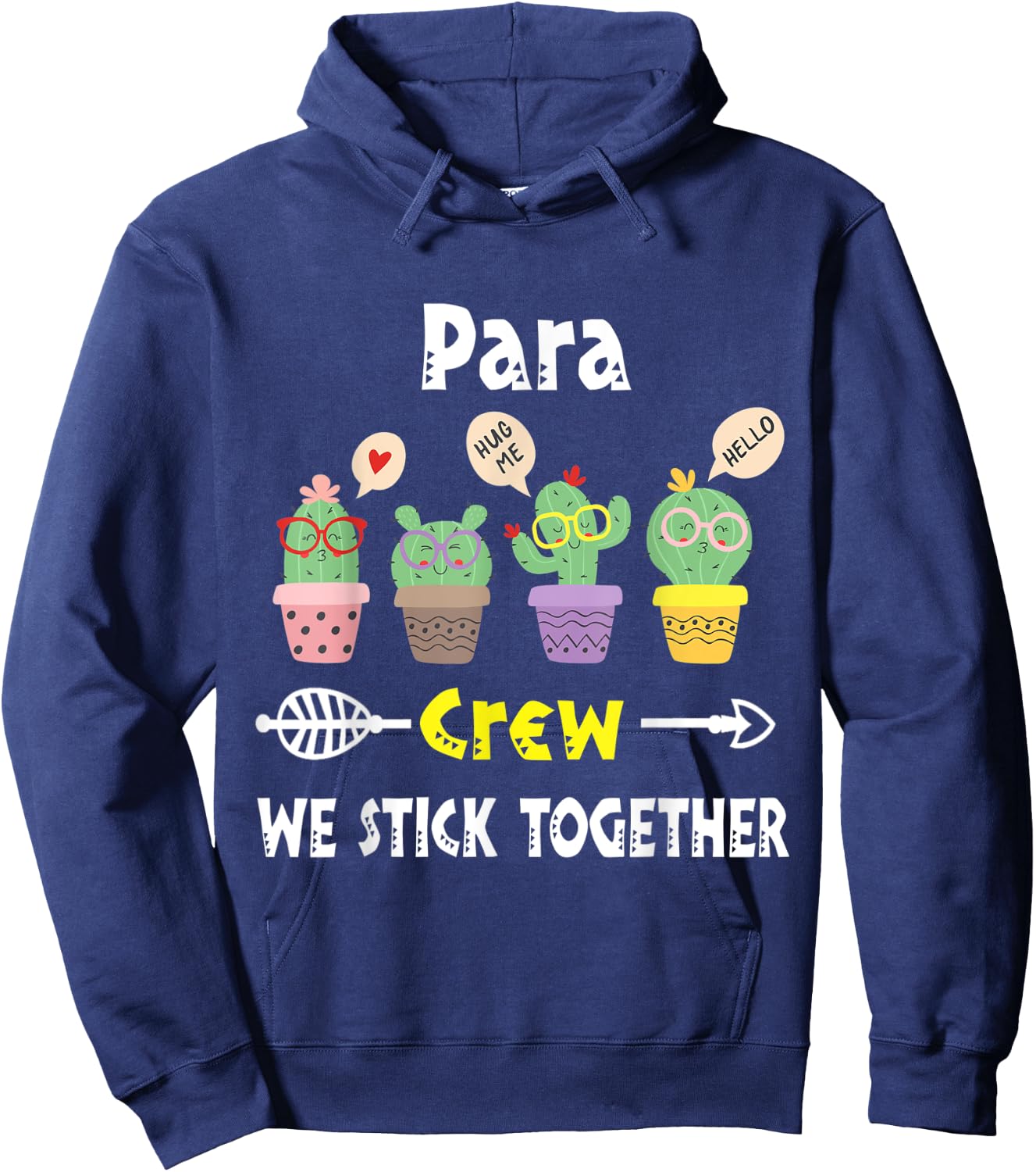 Funny Cactus Crew We Stick Together Para Hoodie - Hoodie | Navy