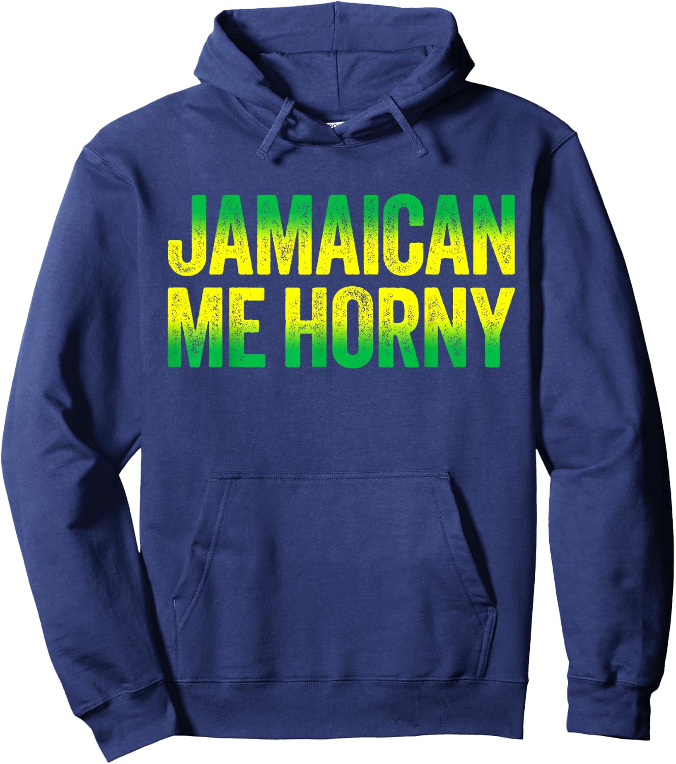 Jamaican Me Horny Caribbean Party Shirt Hoodie - Hoodie | Navy