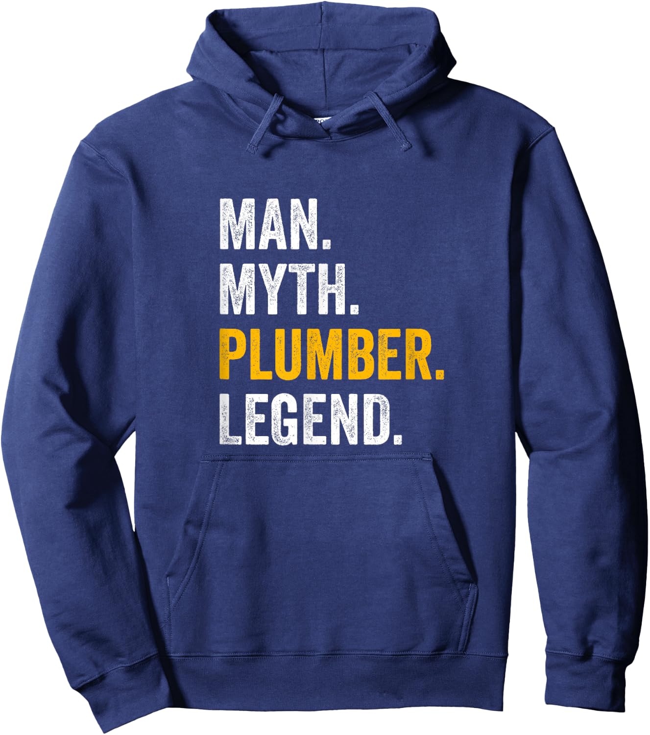 Man Myth Plumber Legend - Funny Plumber Hoodie - Hoodie | Navy