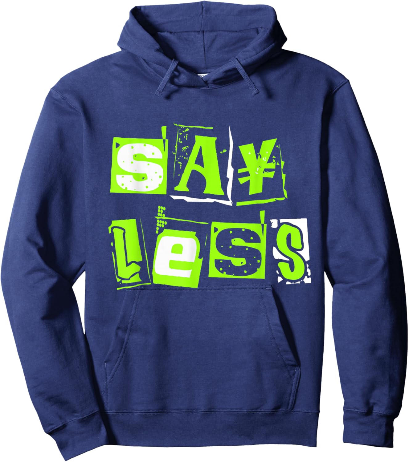 Green Say Less Green Color Graphic Hoodie - Hoodie | Navy