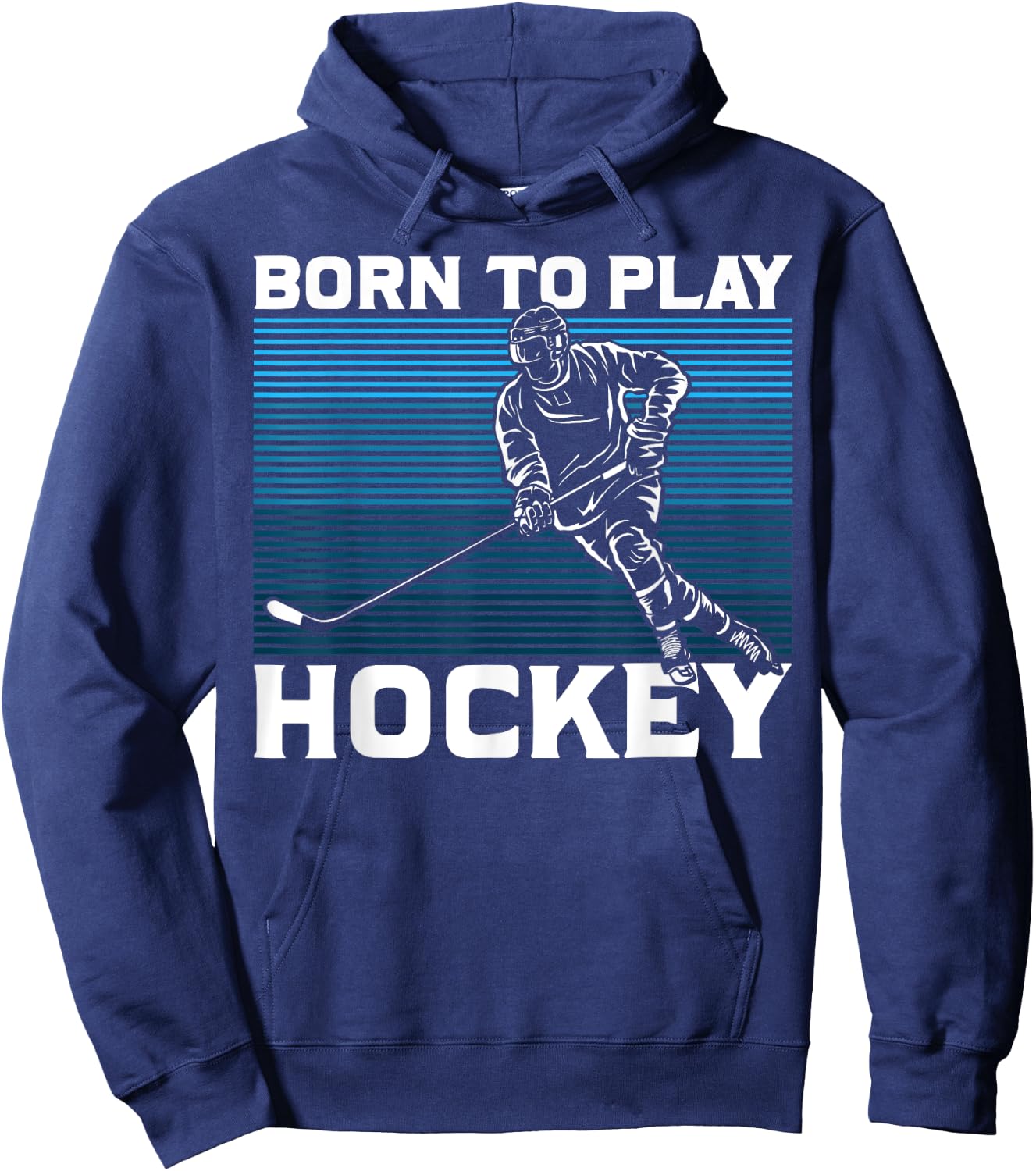 Ice Hockey Goalie Gift Born To Play Hockey Hoodie - Hoodie | Navy