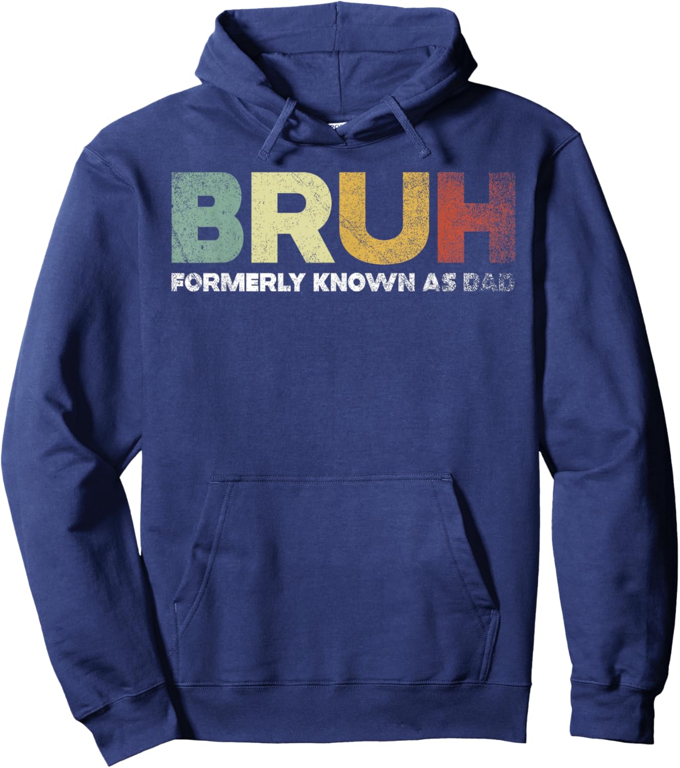 Bruh Formerly Known As Dad Hoodie - Hoodie | Navy