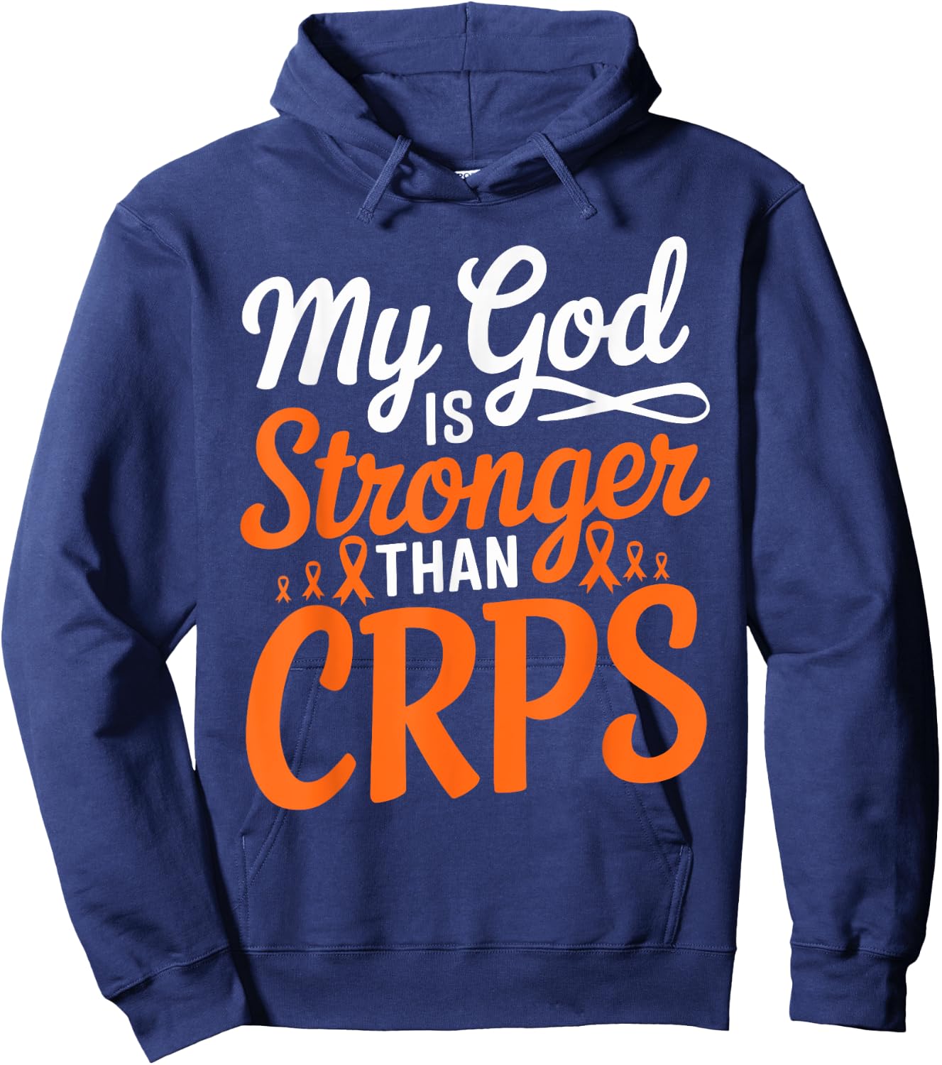 My God Is Stronger Than Crps Awareness Ribbon Hoodie - Hoodie | Navy