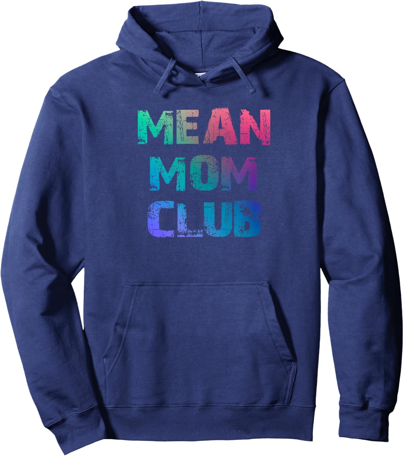 Mean Mom Club, Original Mean Mother Funny Mama Hoodie - Hoodie | Navy