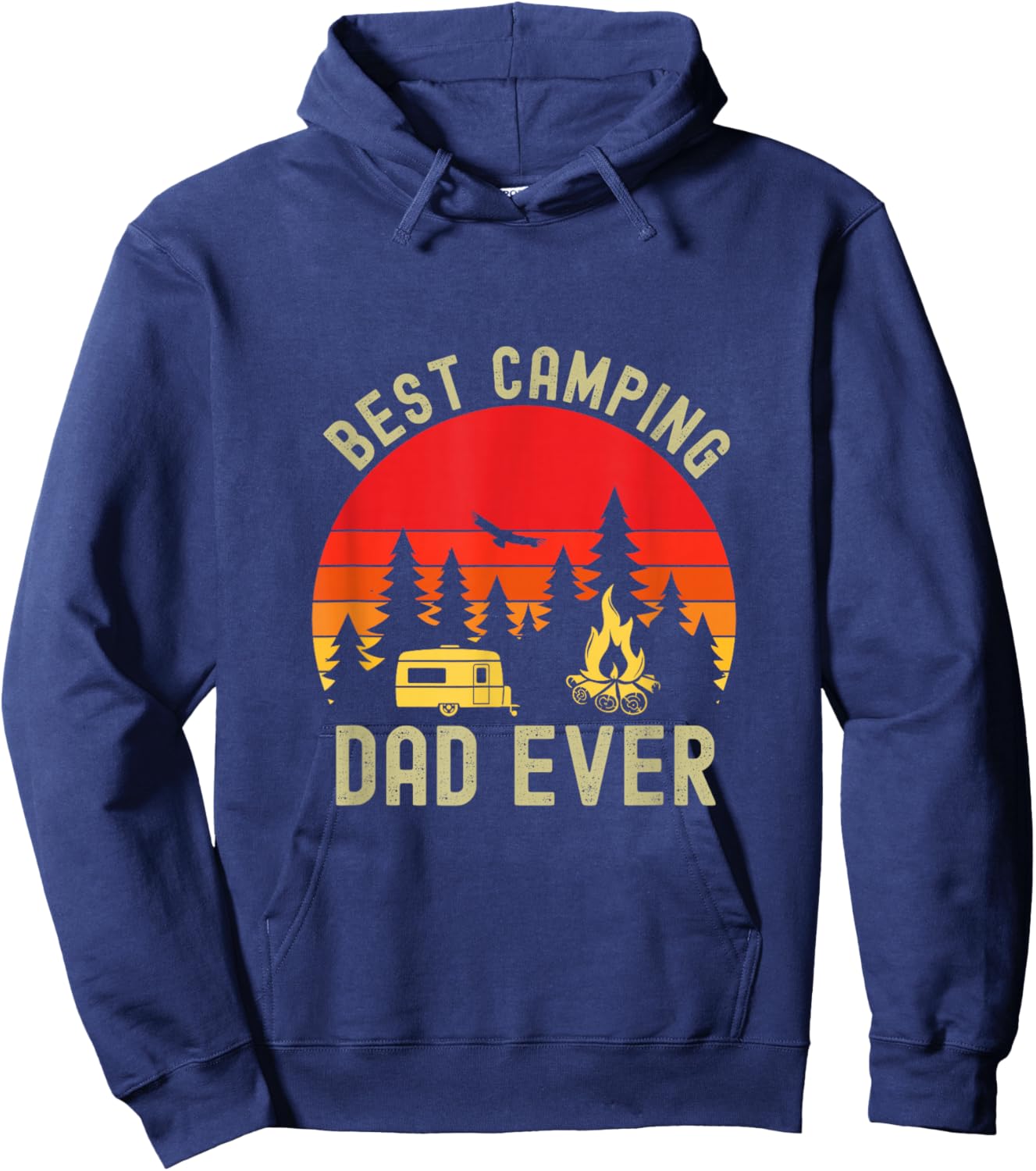 Best Camping Dad Ever Camping Father's Day Hoodie - Hoodie | Navy
